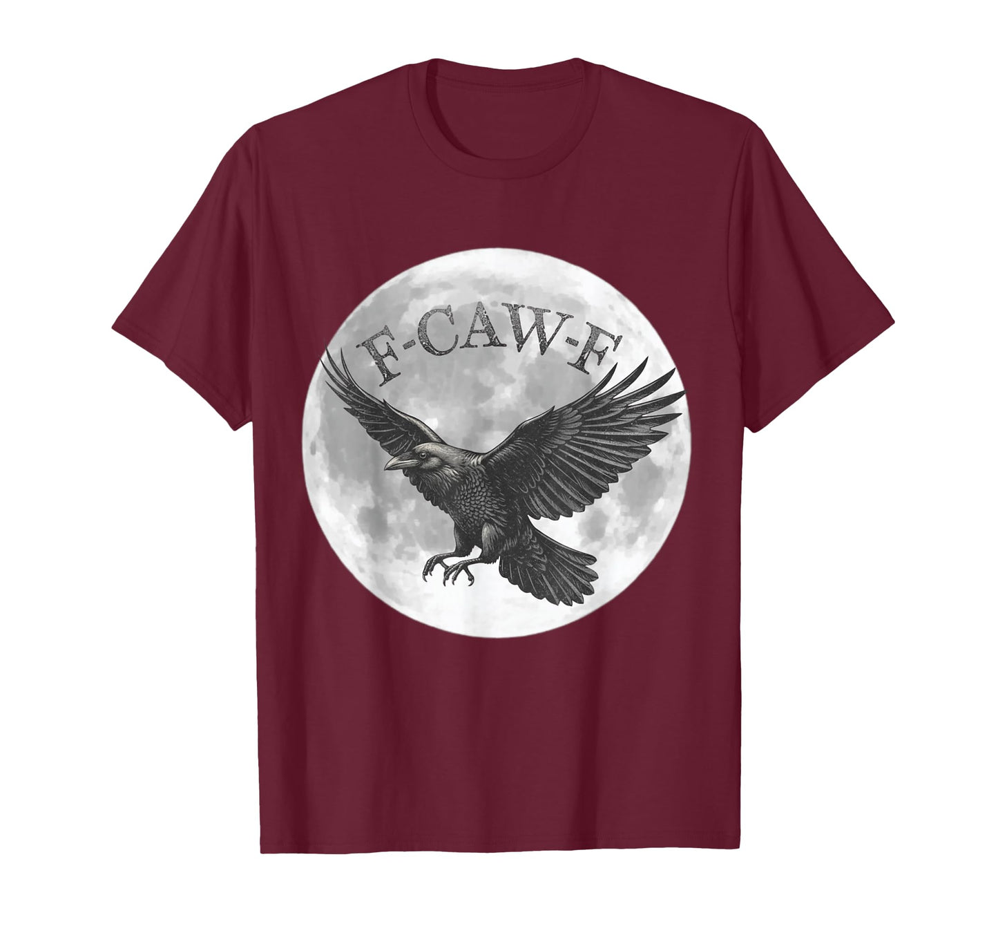 F Caw F Raven Full Moon Halloween Design Crows Black Bird T-Shirt