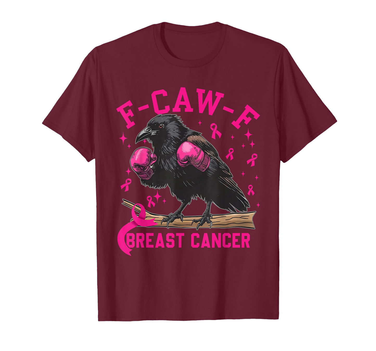 Breast Cancer Awareness Black Crow F-Caw-F FCAWF Cancer T-Shirt