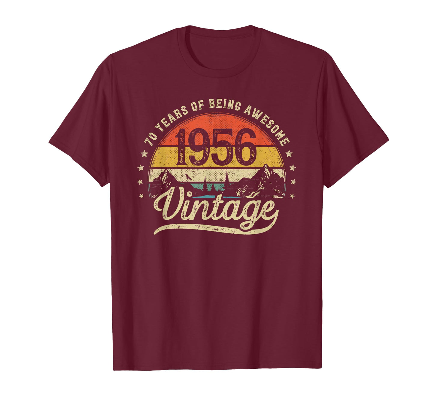 Vintage 1956 70 Years Old 70th Birthday T-Shirt - T-Shirt | Maroon