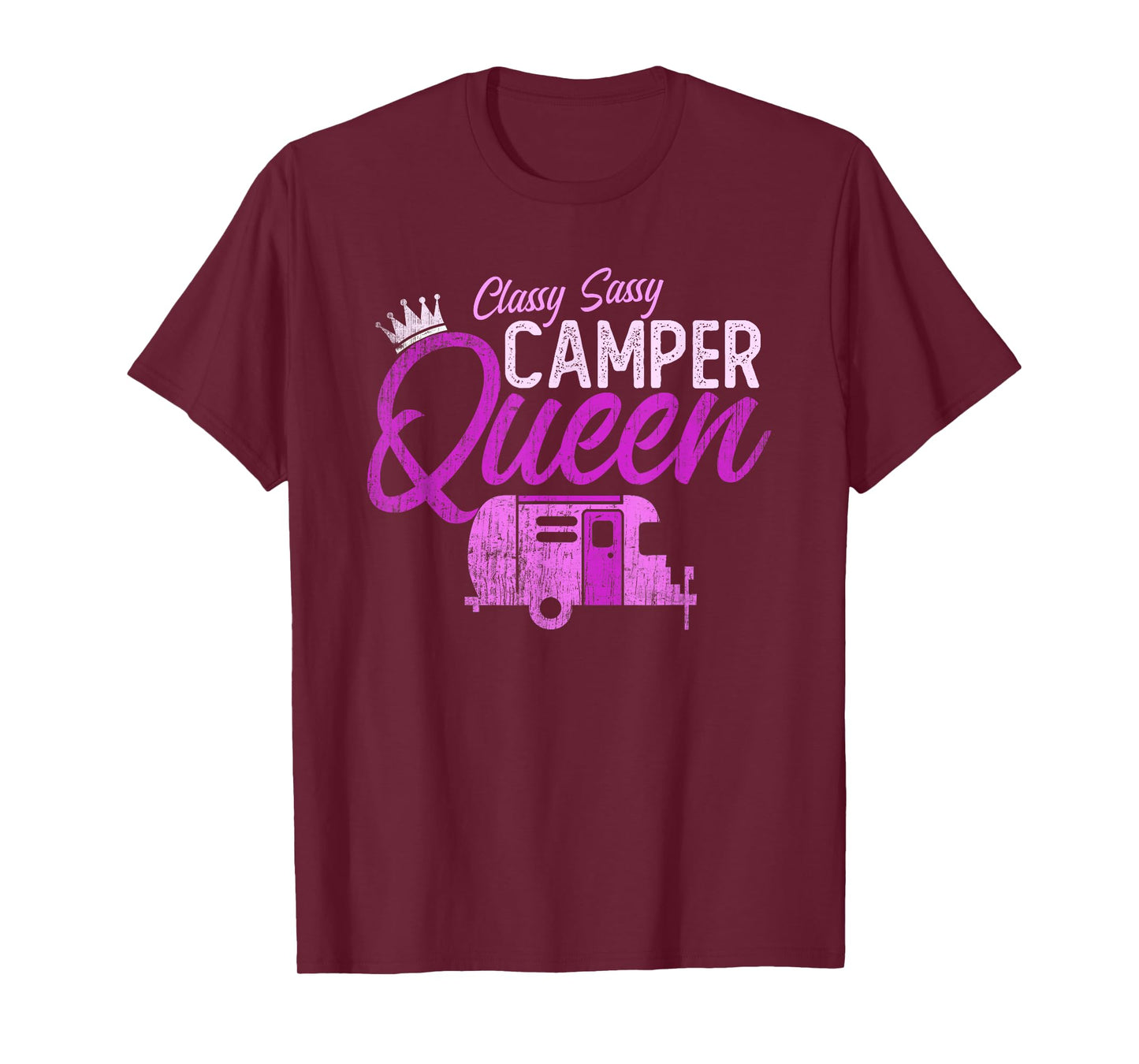 Funny Classy Sassy CAMPER QUEEN RV Princess Girl Camping T-Shirt