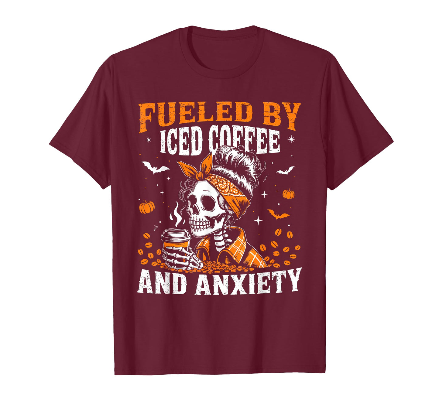 Fueled by Iced Coffee and Anxiety Funny Coffee Halloween T-Shirt