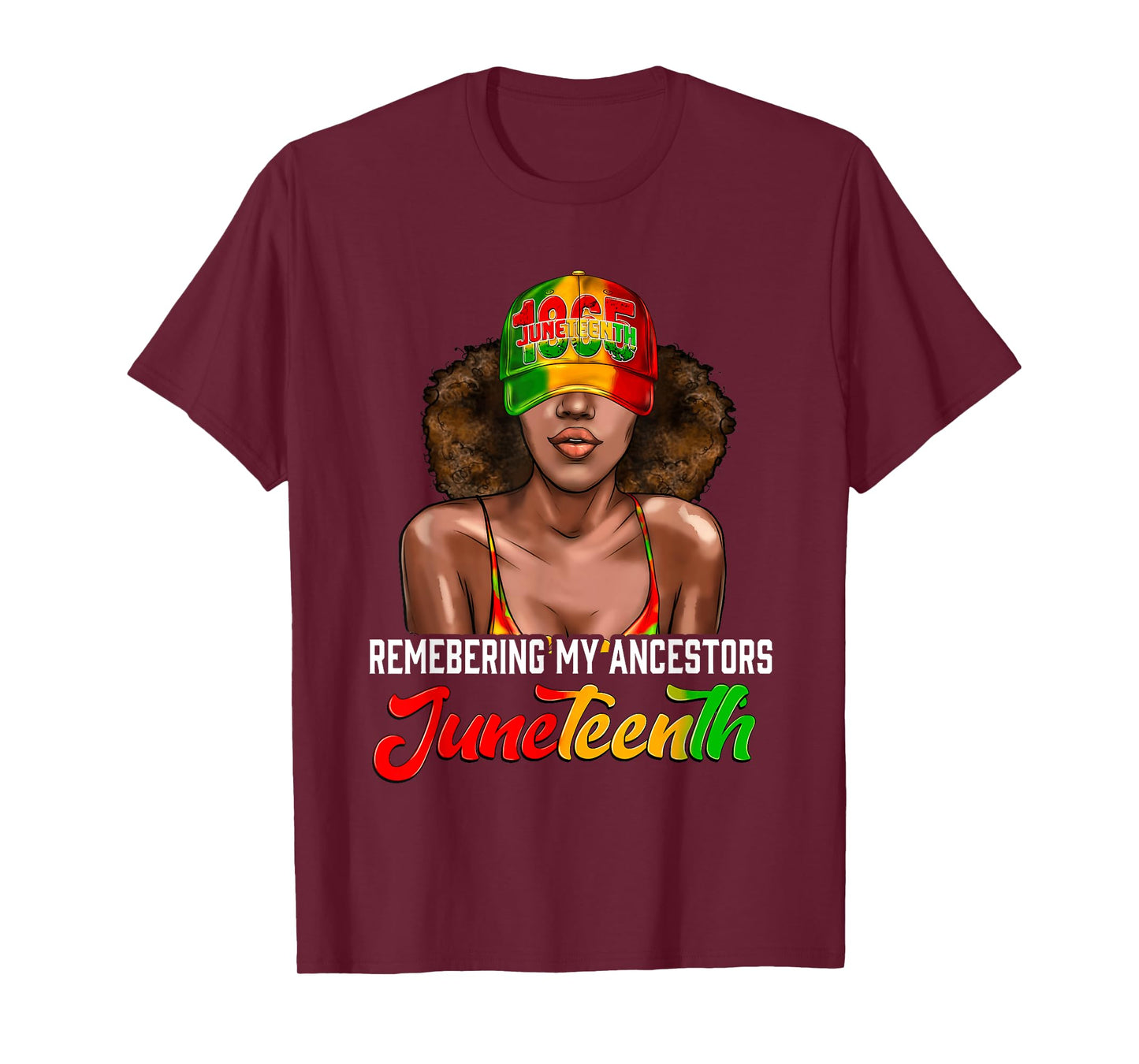 Remembering My Ancestors Juneteenth Celebrate Black Women T-Shirt
