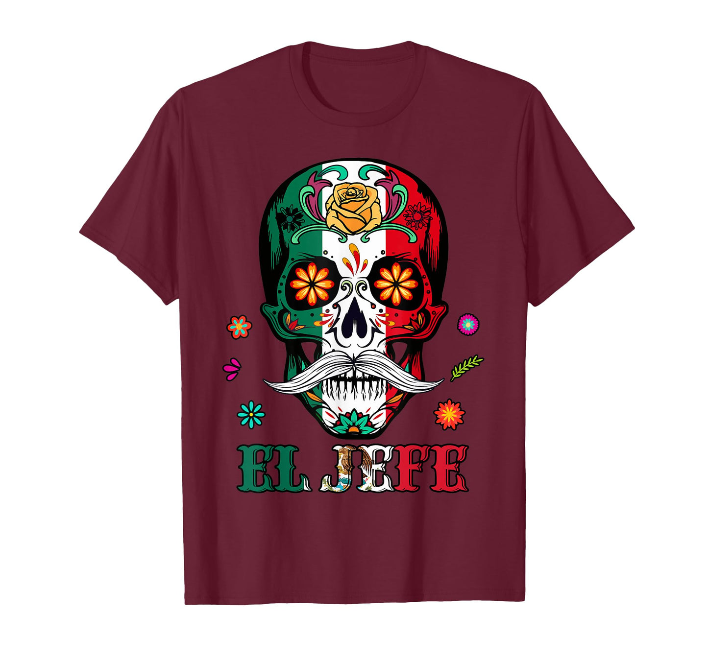 Mens El Jefe Sugar Skull Dia De Los Muertos Mexican Heritage T-Shirt