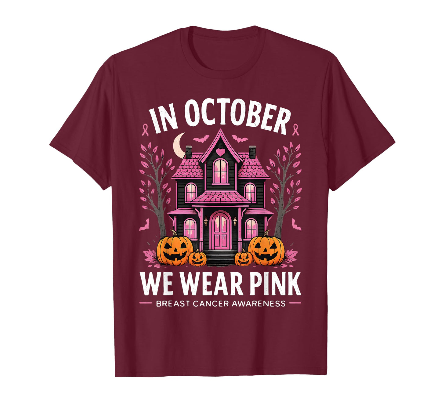 in October We Wear Pink Breast Cancer Awareness Women Girls T-Shirt