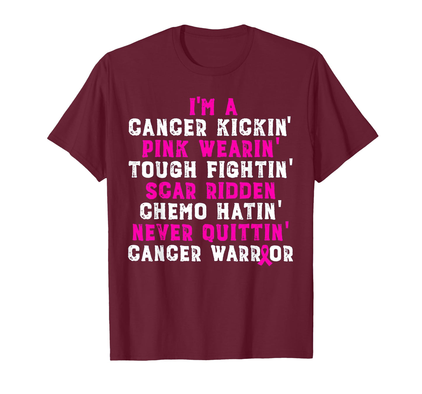 I'm Cancer Kickin Pink Wearing Tough Fighting T-Shirt