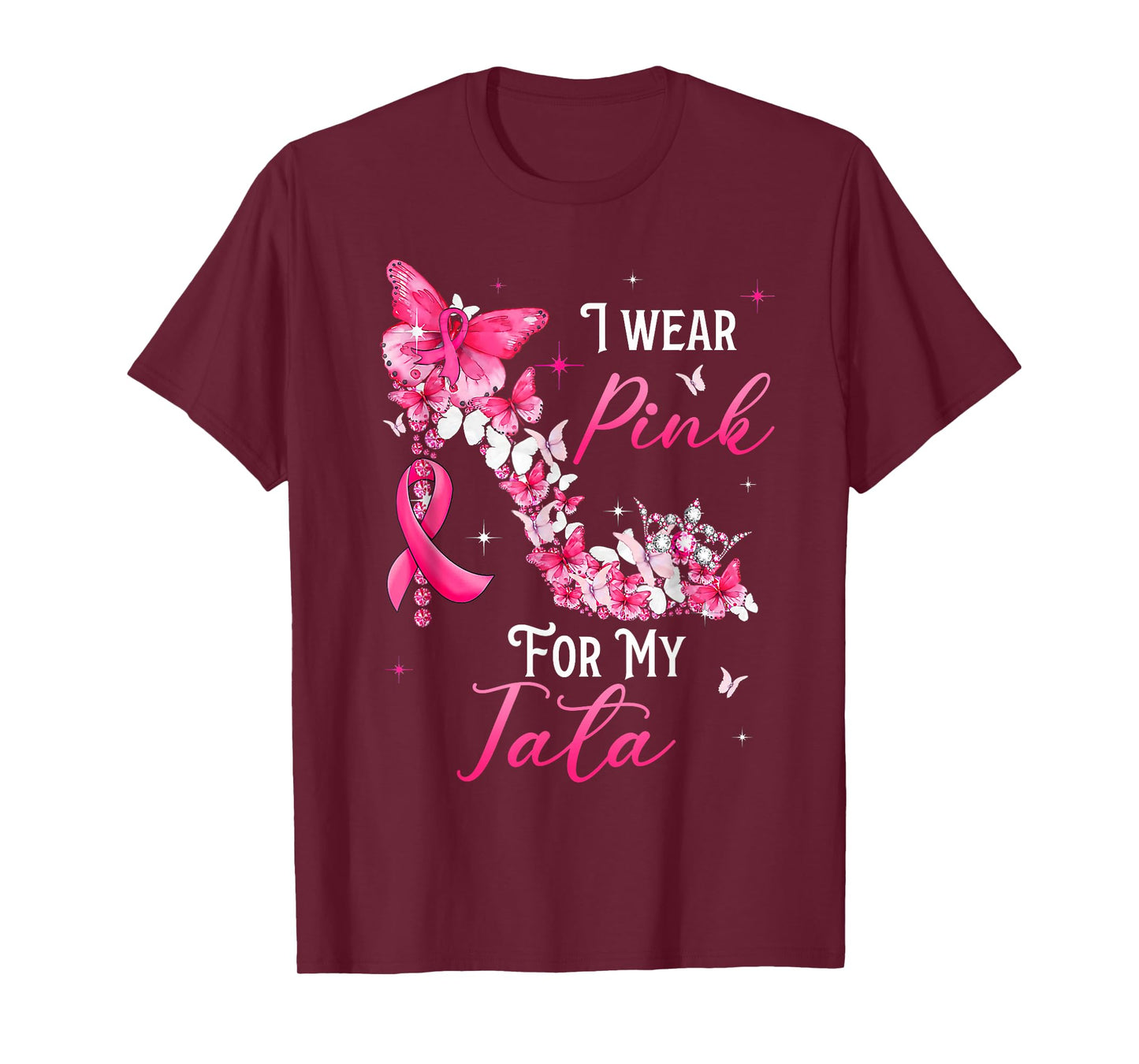 I Wear Pink for My Tata Breast Cancer Ribbon Support Gift T-Shirt