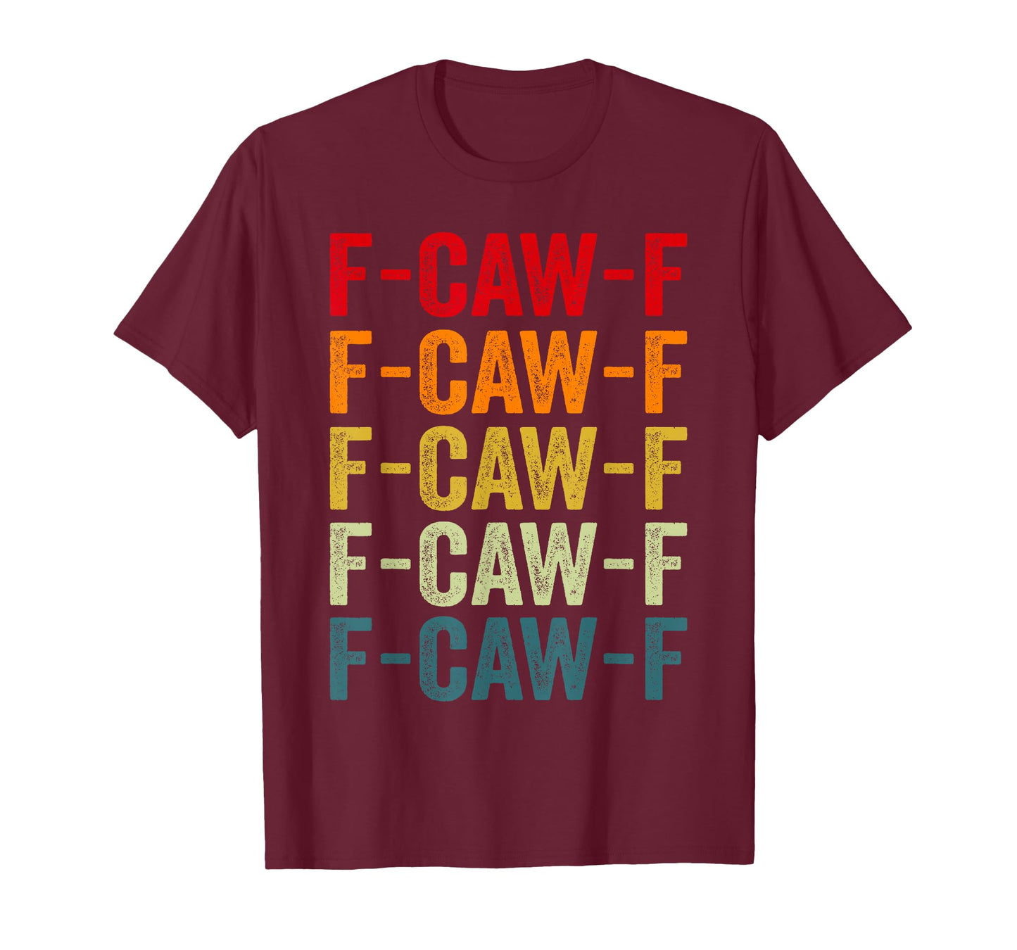 F-CAW-F Retro Stacked Text Pattern T-Shirt
