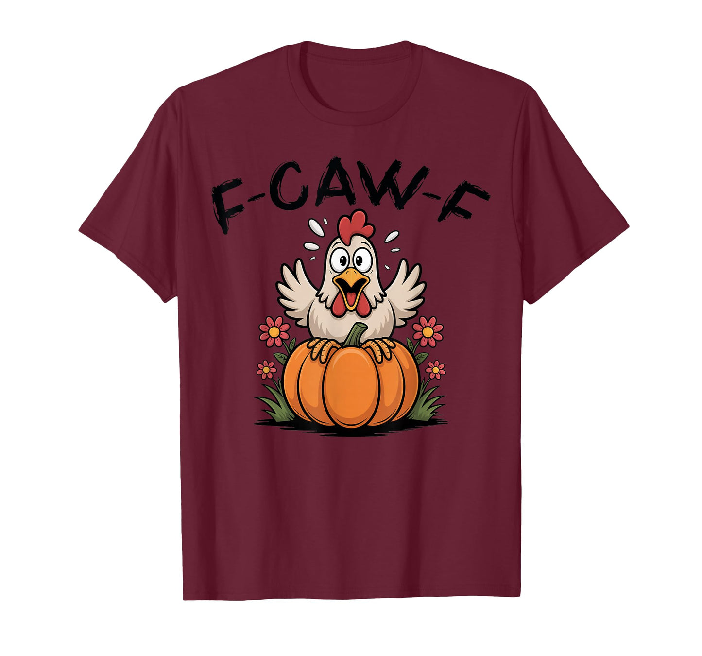 Halloween, F-Caw-F Rooster Chicken Pun Meme T-Shirt