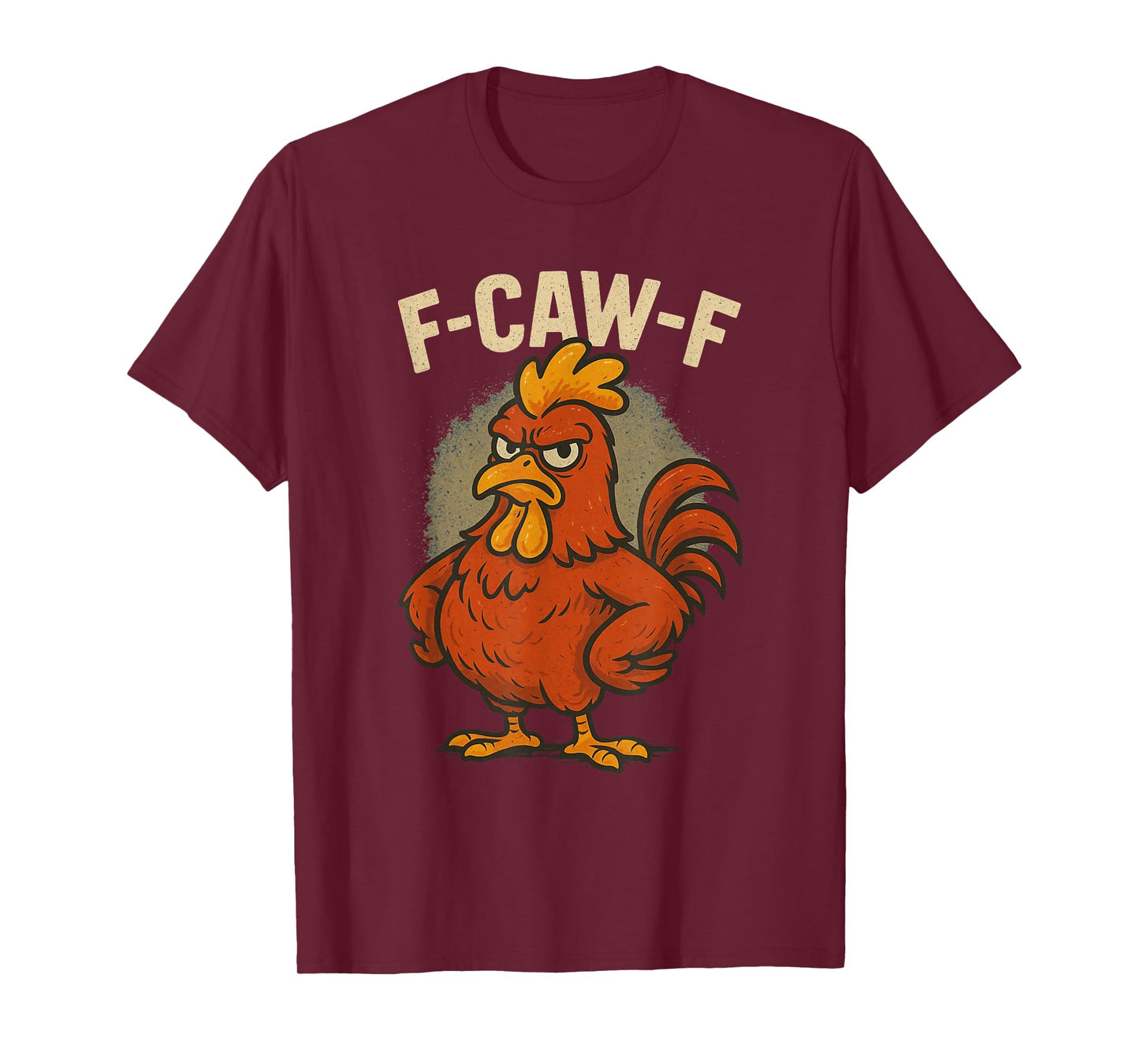 Angry Rooster Cartoon - F-Caw-F Funny Chicken Humor T-Shirt