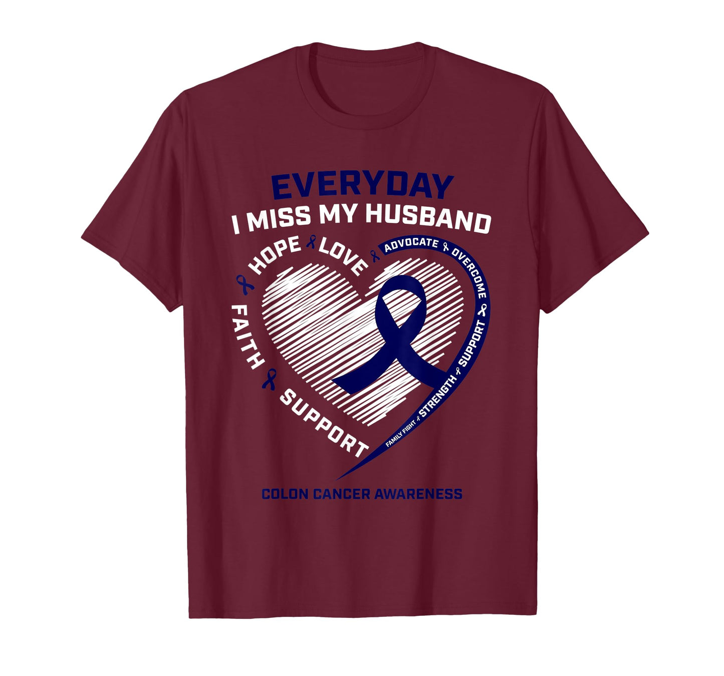 Miss My Husband Loving Memory Husband Colon Cancer Awareness T-Shirt