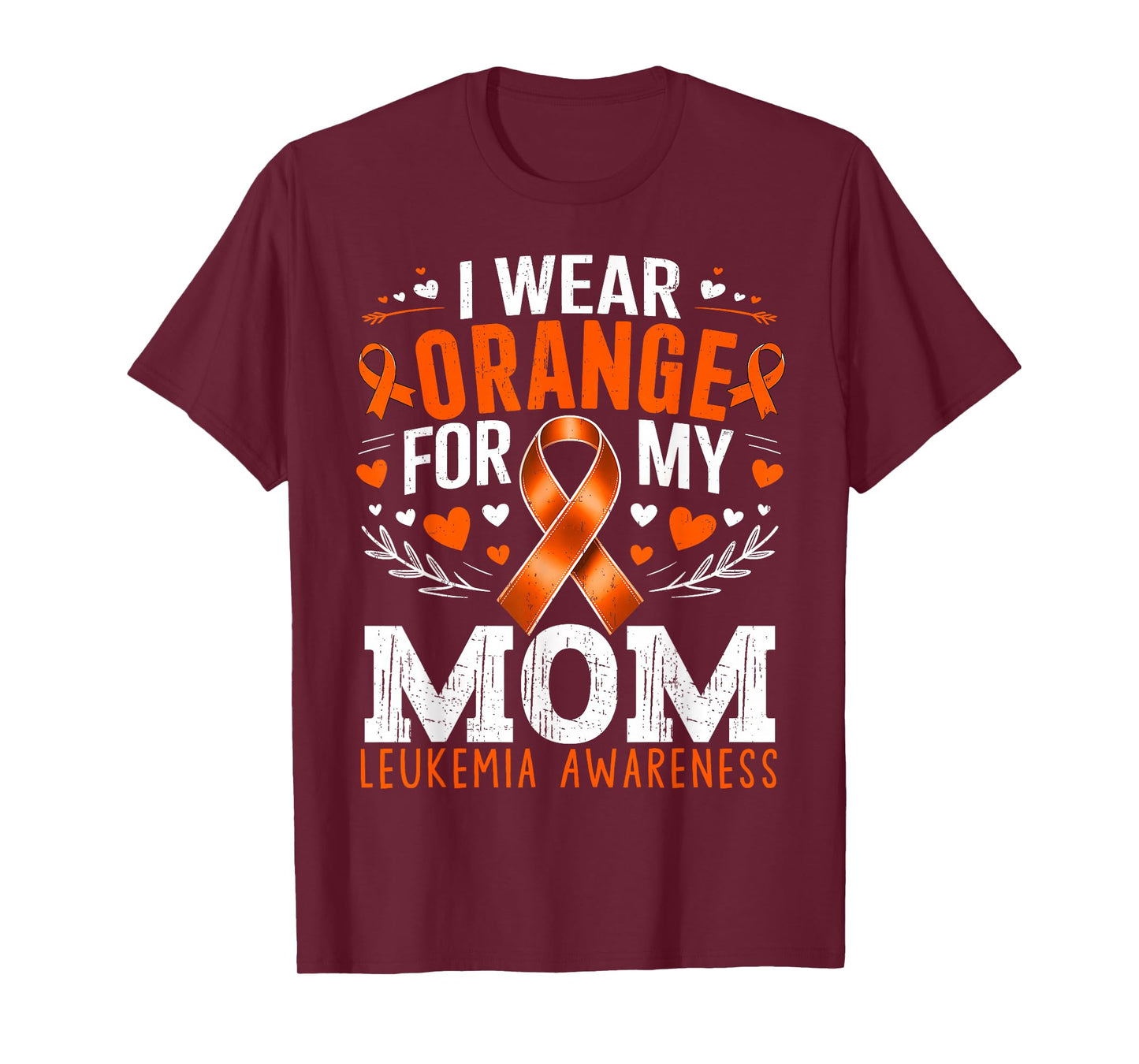 I Wear Orange for My Mommy Leukemia Awareness Month T-Shirt