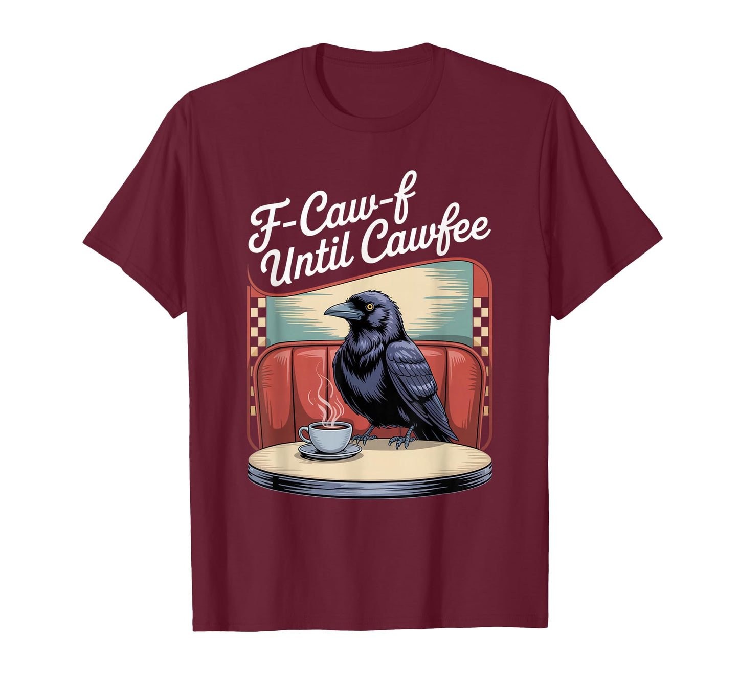 Funny Coffee Lover F-CAW-F Cawfee T-Shirt