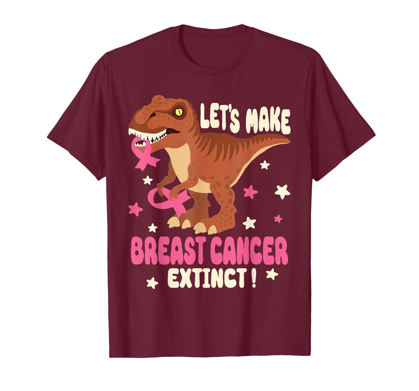 Lets Make Breast Cancer Extinct Awareness T- Rex Warrior T-Shirt