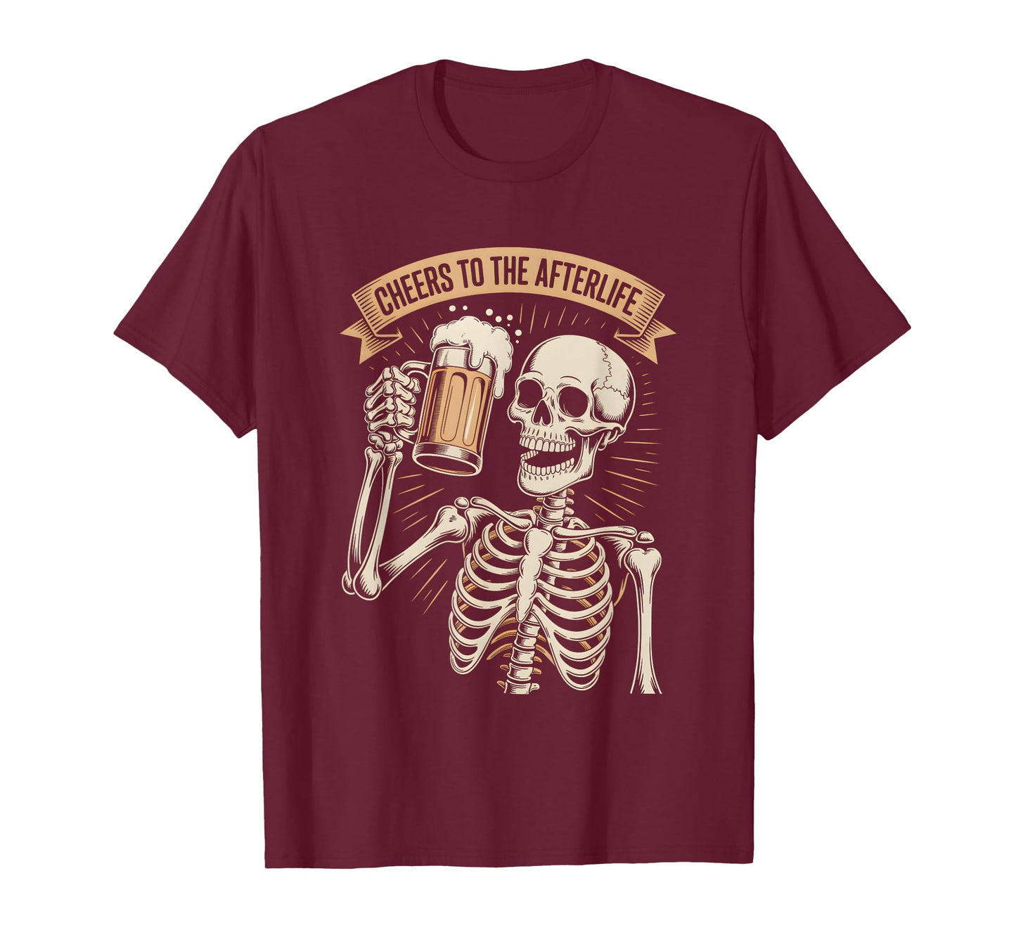 Funny Cheers to The Afterlife Party Skeleton Design T-Shirt