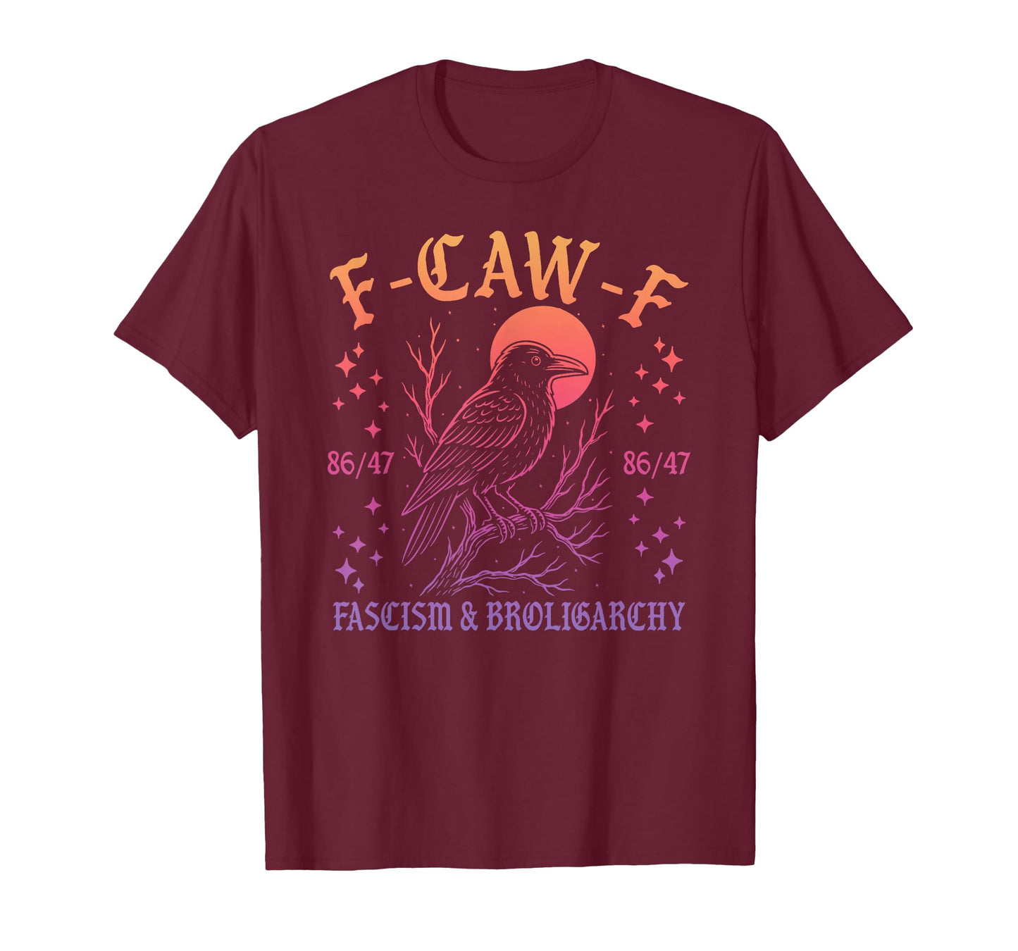 F-CAW Fascism, BROLIGARCHY, Funny Puns T-Shirt
