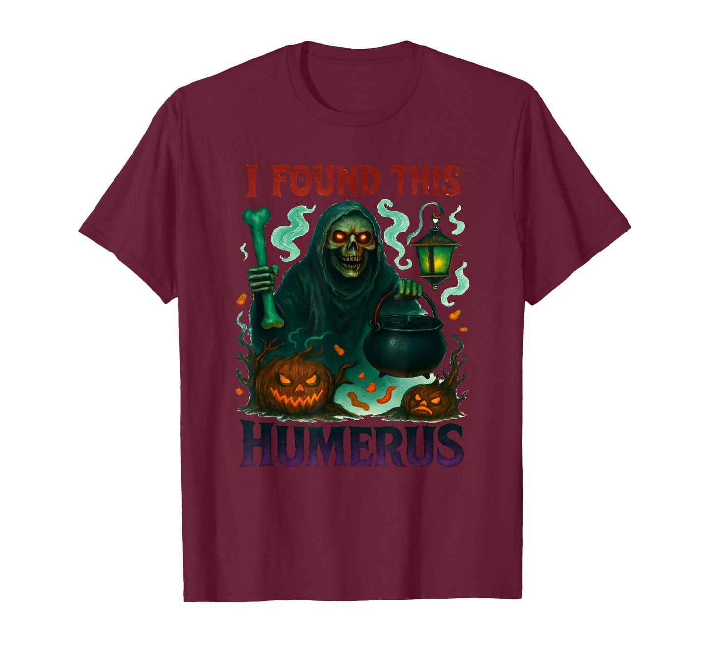 Funny Halloween I Found This Humerus Ghost Bone Skeleton T-Shirt