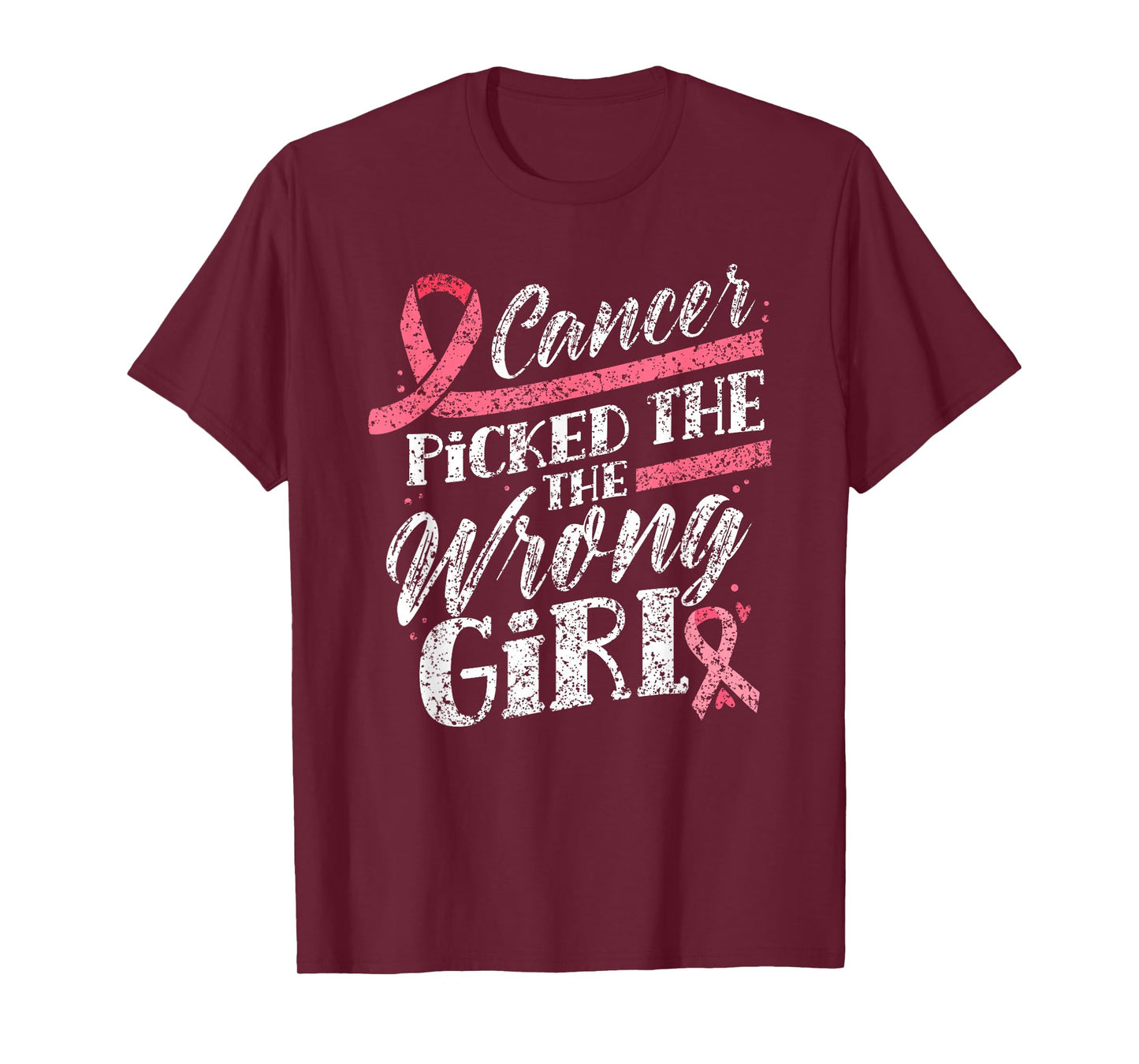 Cancer Picked The Wrong Girl Pink Fight Breast Cancer T-Shirt