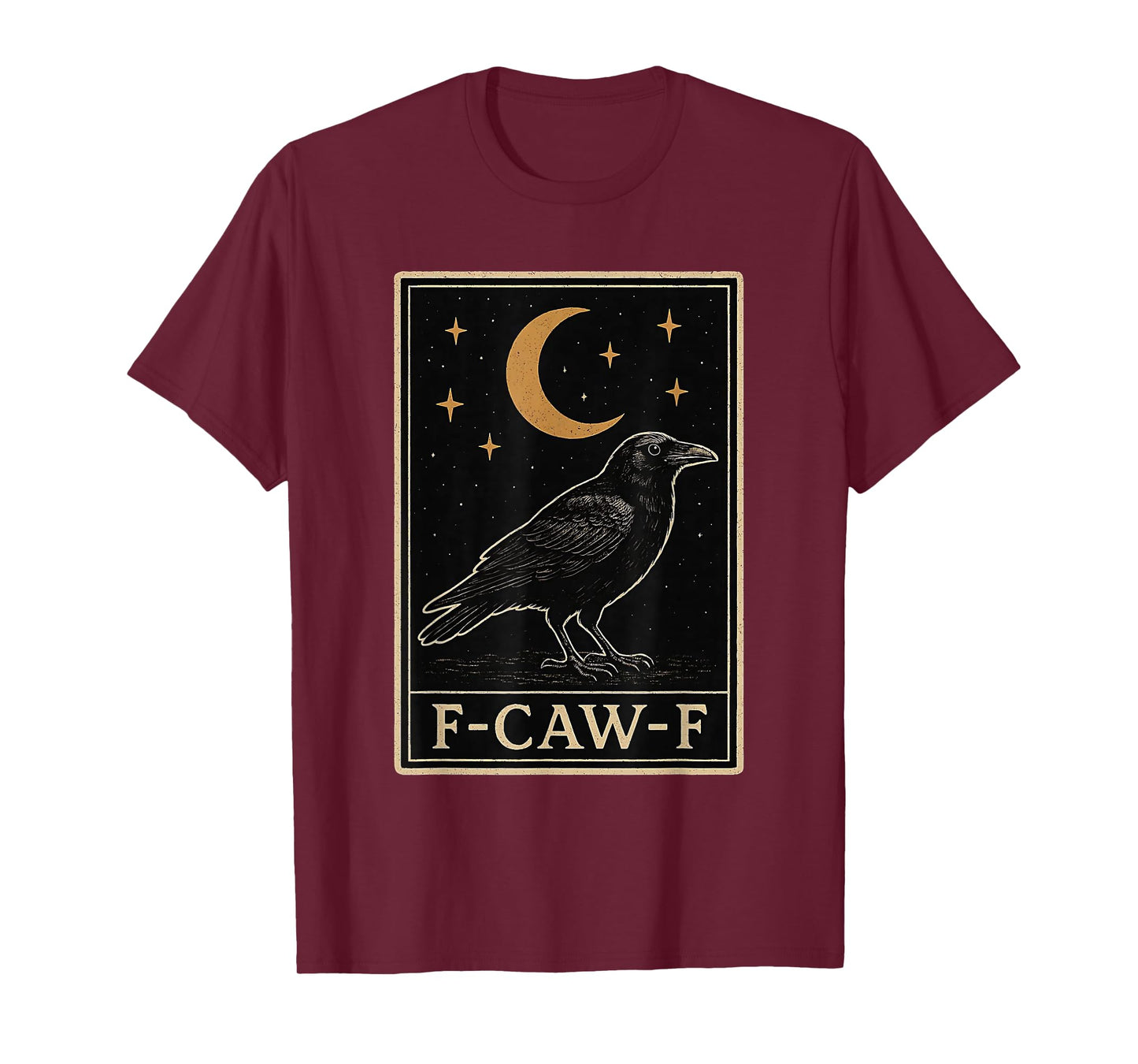 Funny F-Caw-F Tarot Card Moon Gothic Black Crow Adult Humor T-Shirt
