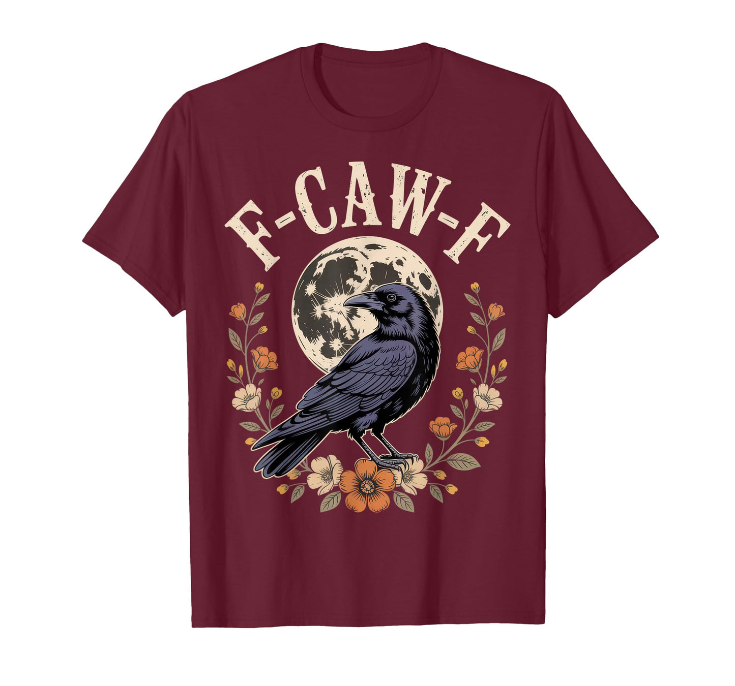 F-CAW-F Funny Crows Night Bird Lovers Halloween Tee T-Shirt