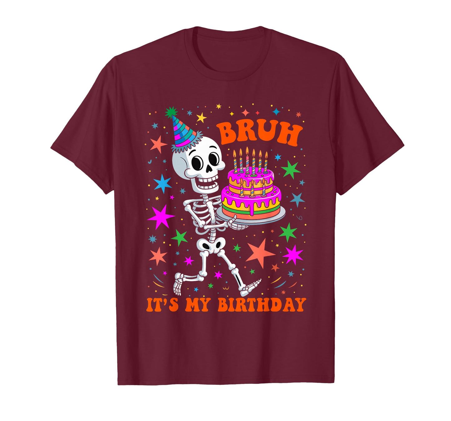 Bruh It's My Birthday Skeleton Happy Halloween Bday T-Shirt