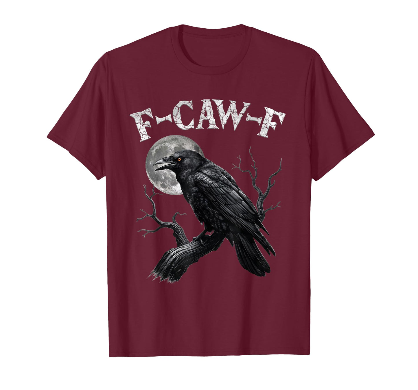 Black Crow, F-Caw-F Funny Black Bird Moon Gothic Adult Humor T-Shirt