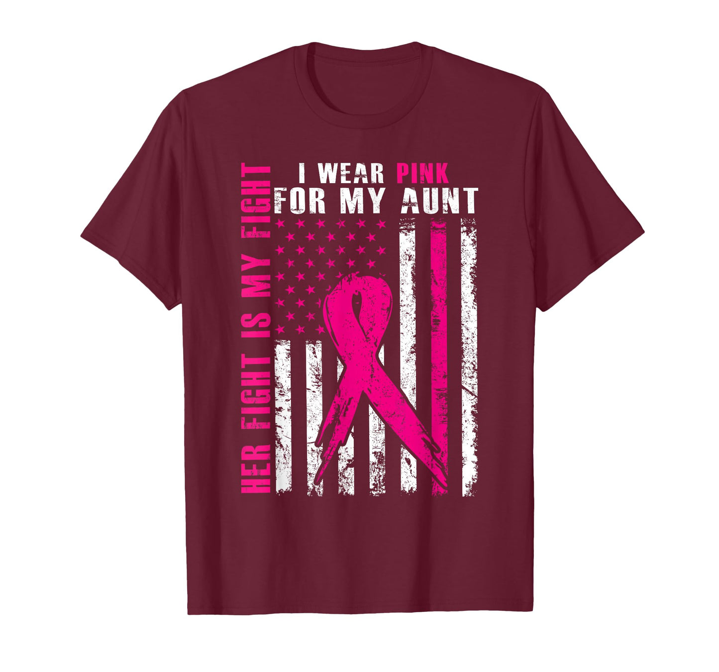 I Wear Pink For My Aunt Breast Cancer Awareness American T-Shirt