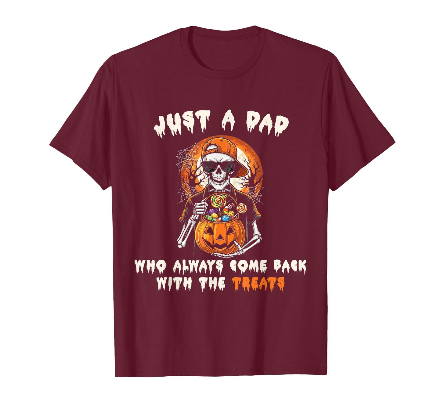 Halloween Dad Just A Dad Who Always Came Back with Treats T-Shirt