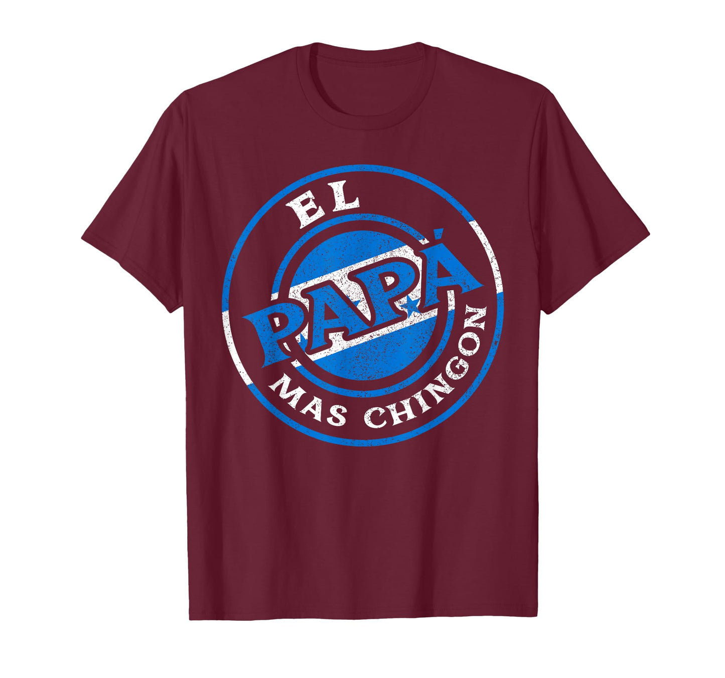 El Papa Mas Chingon Honduras Dad Husband Honduras Gifts T-Shirt