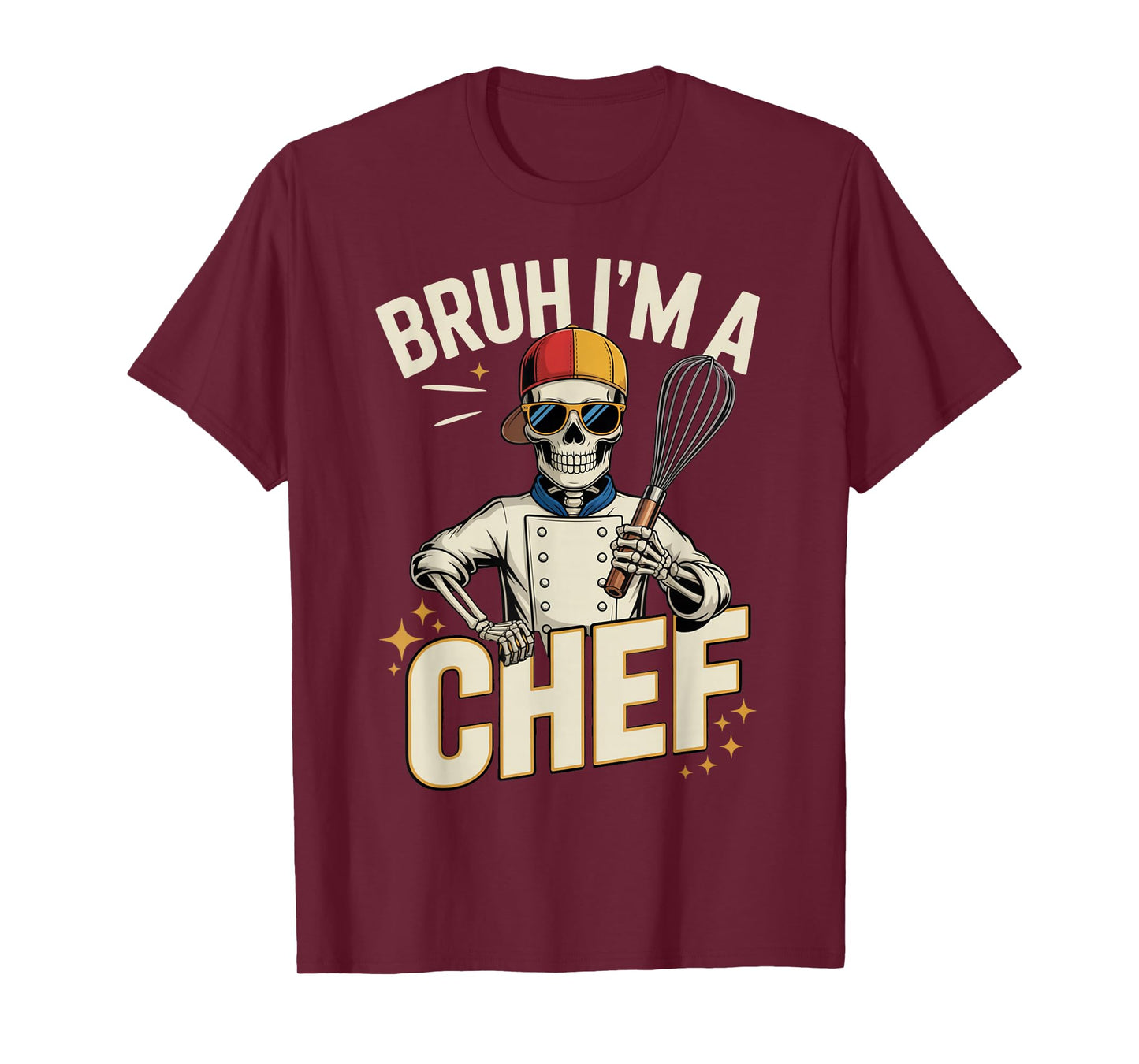 Bruh I'm a Chef Cook Food Skeleton Halloween Spooky Costume T-Shirt