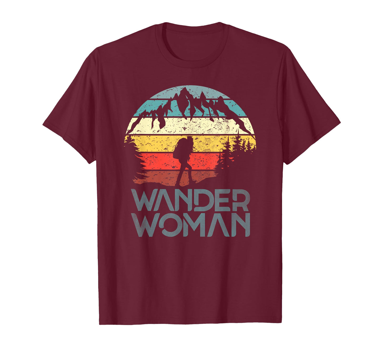 Wander Woman Hiking Mountaineering Women Hiking Ladies T-Shirt