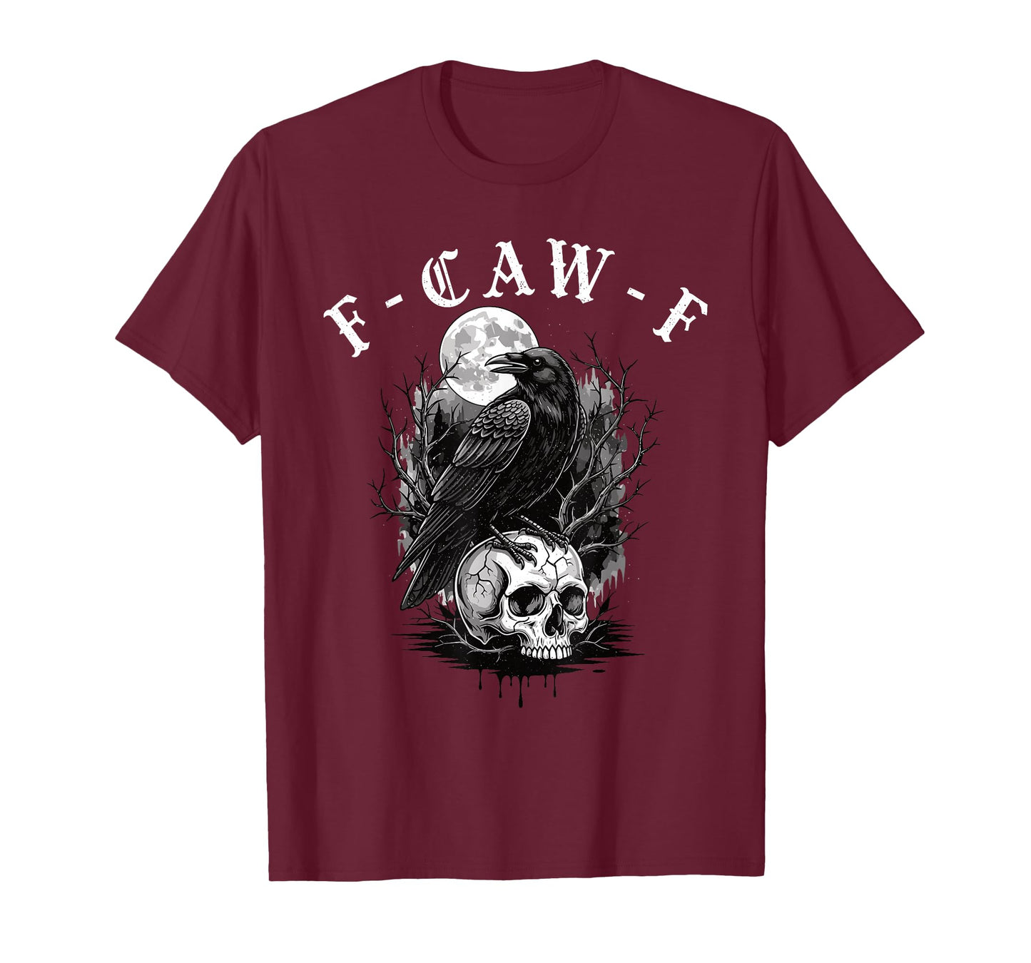 Black Crow F-Caw-F Funny Black Bird Gothic Adult Humor T-Shirt