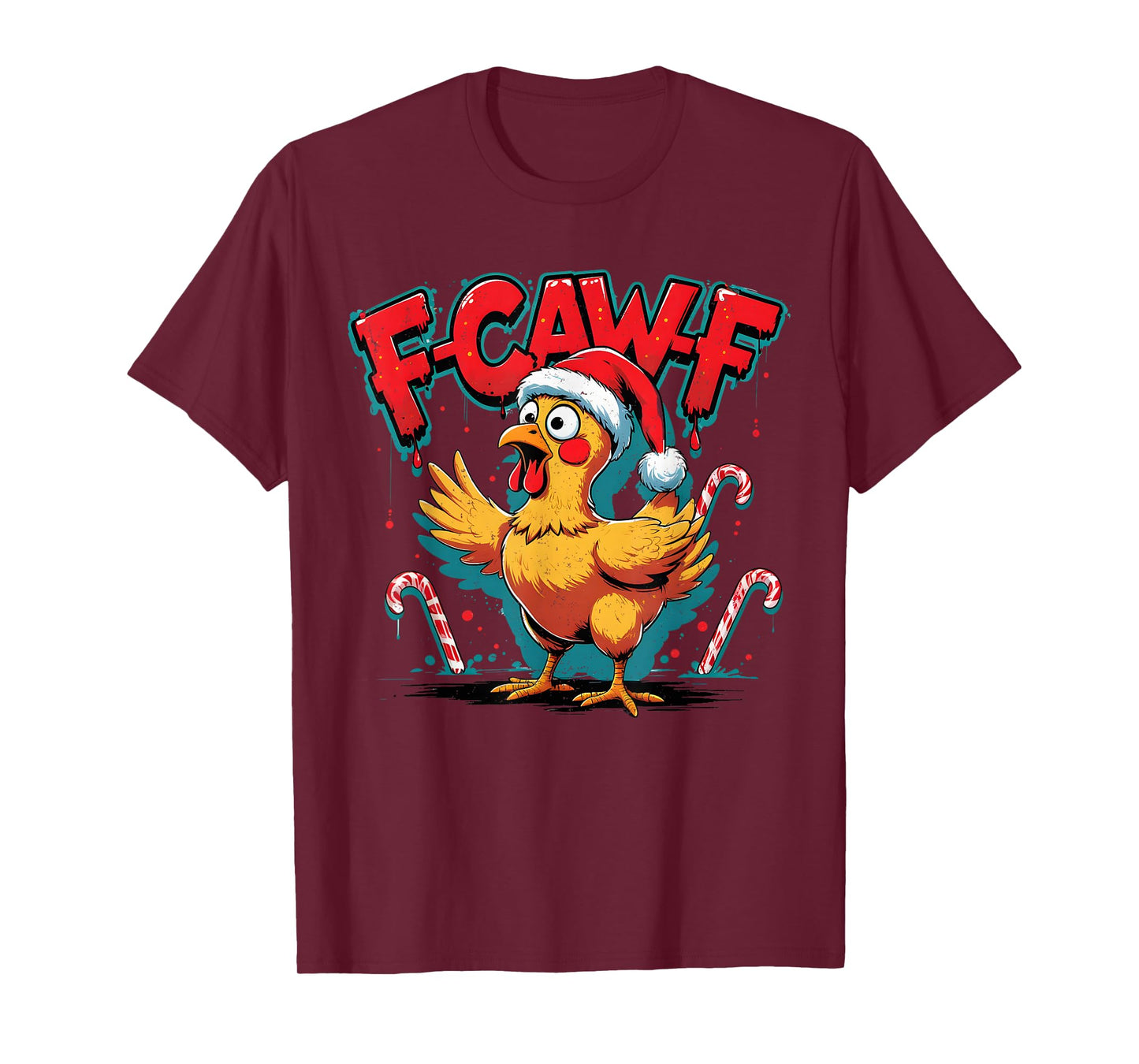 F-Caw-F Funny Chicken Humor Santa Christmas Rooster Joke T-Shirt