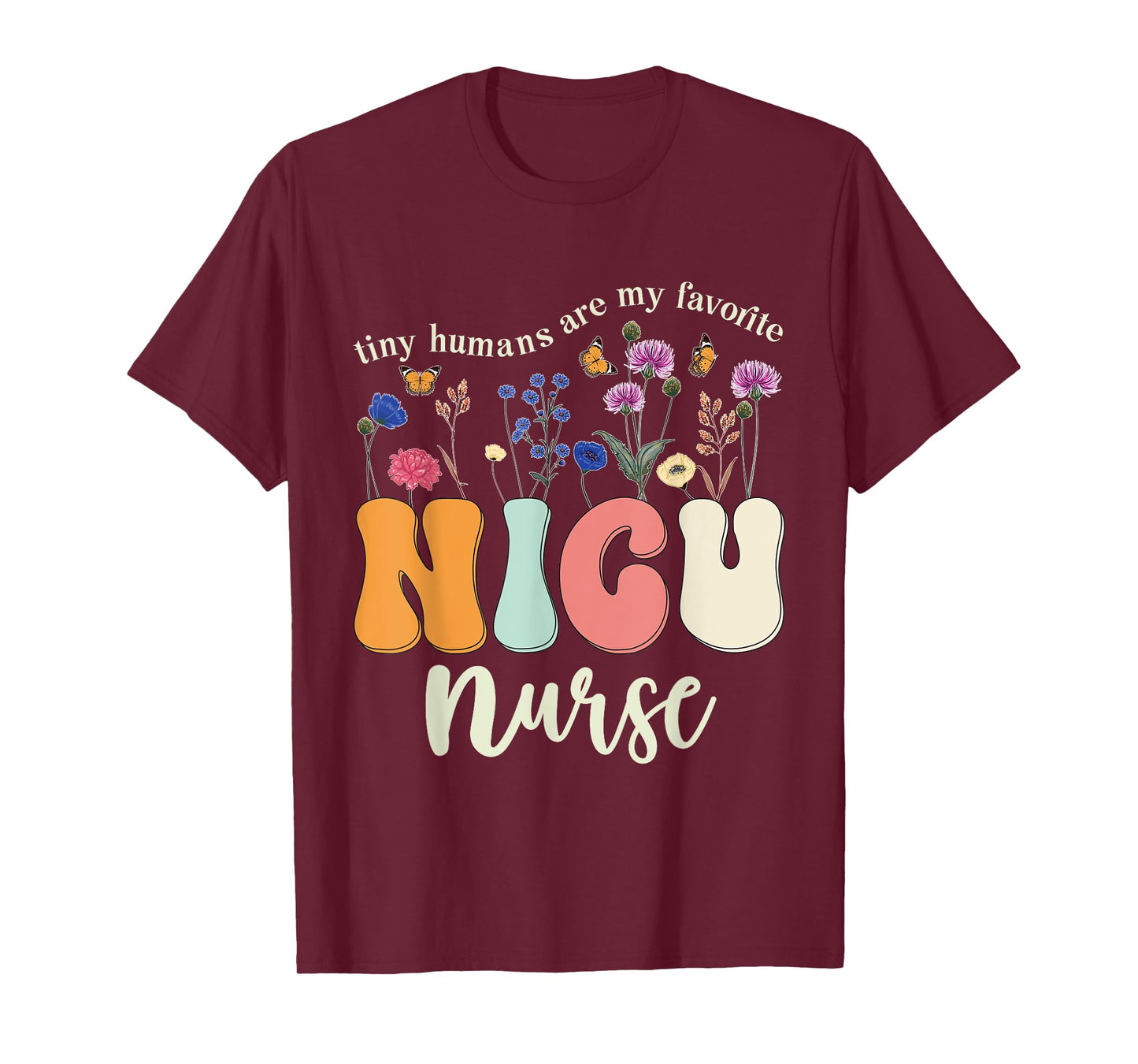 Nicu Nurse Funny Neonatal Intensive Care Unit Nurse Cute T-Shirt