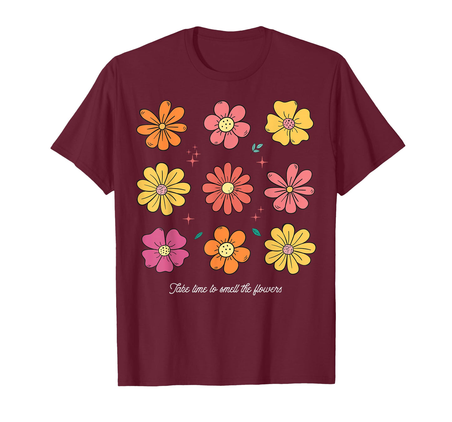 Summer FLoral Tee Take time to smell the flowers Boho Flower Men Women Kids T-Shirt
