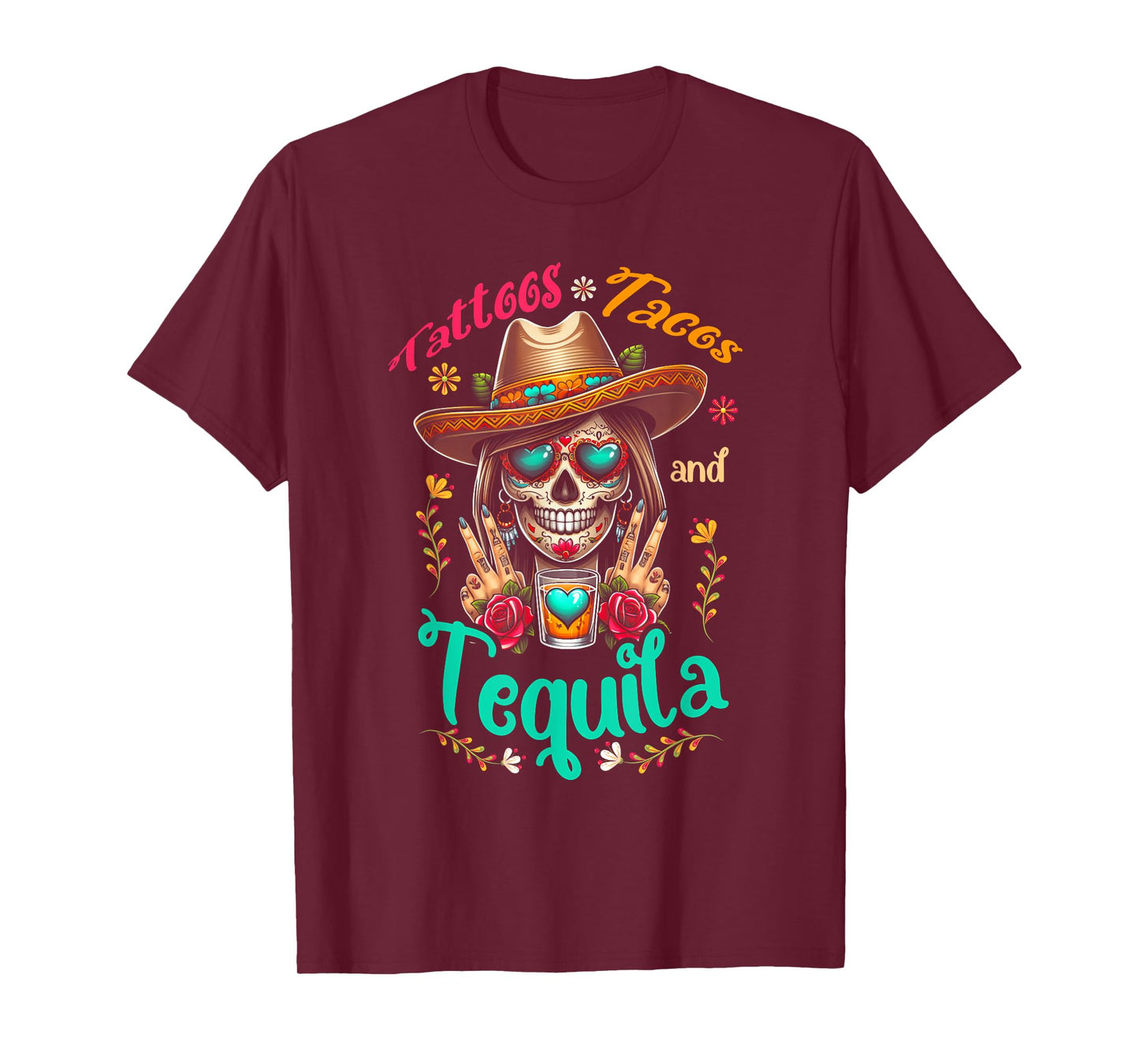 Tattoos Tacos Tequila Mexican Womens Skull Cinco De Mayo T-Shirt