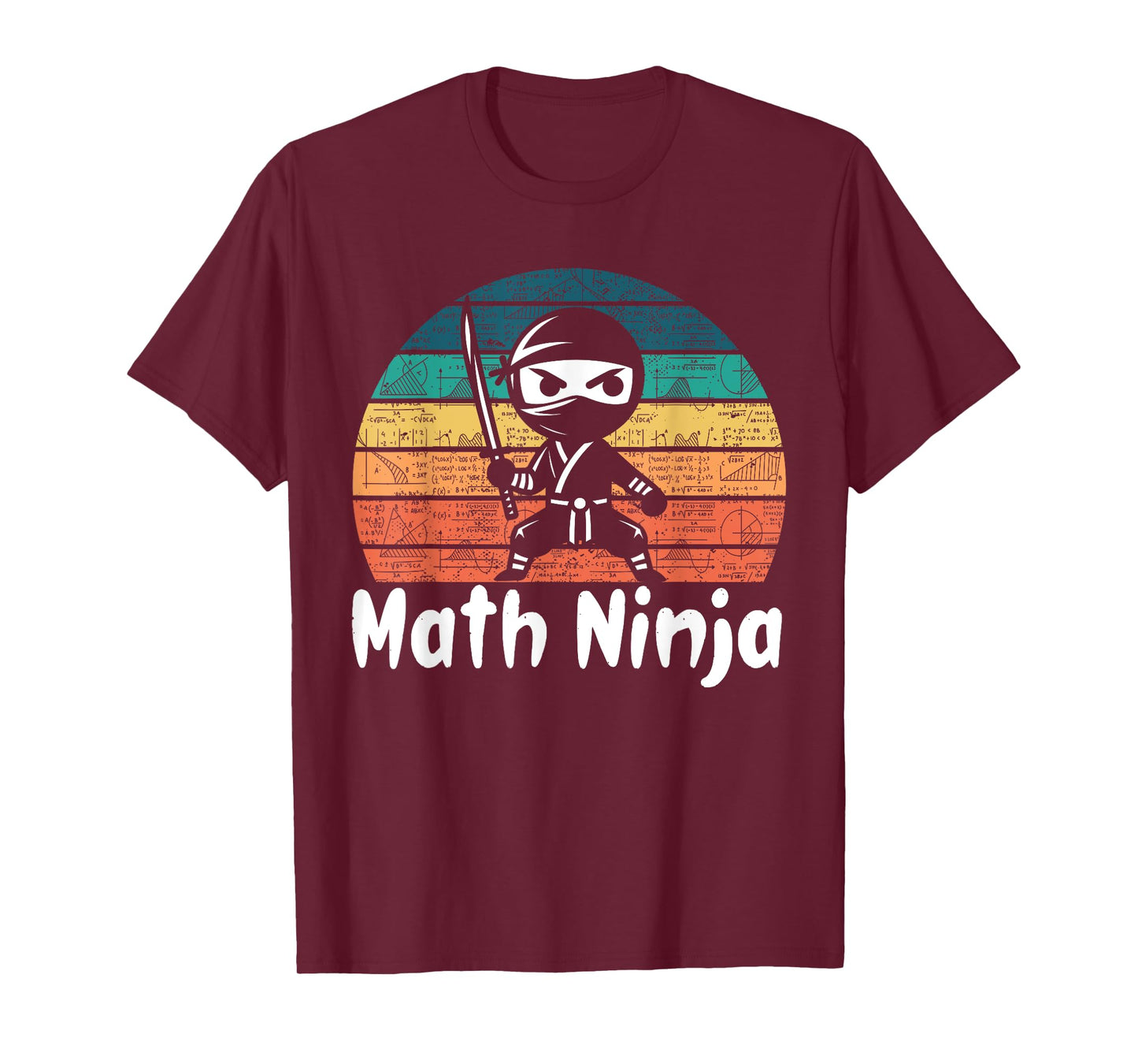 Funny Math Ninja Mathematics Geek Nerd Numbers T-Shirt