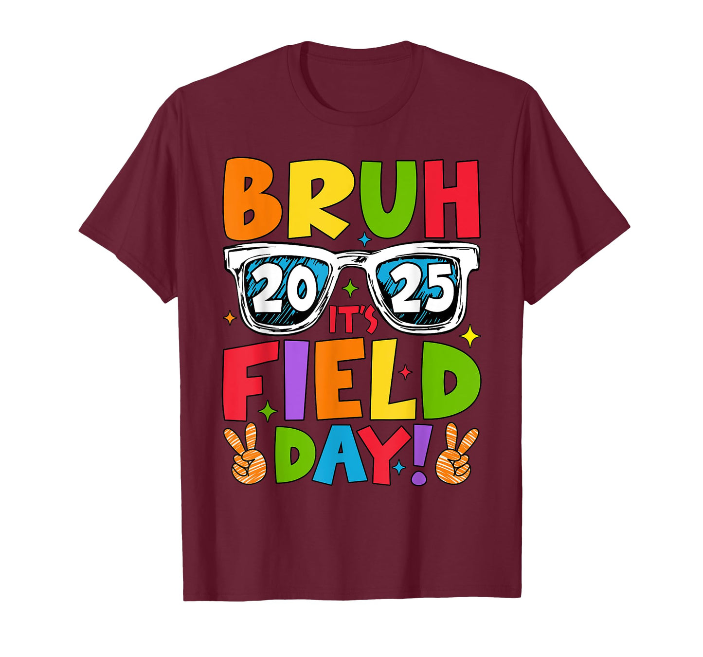 Bruh It's Field Day Teacher Boys Girls Kids Field Day 2025 T-Shirt