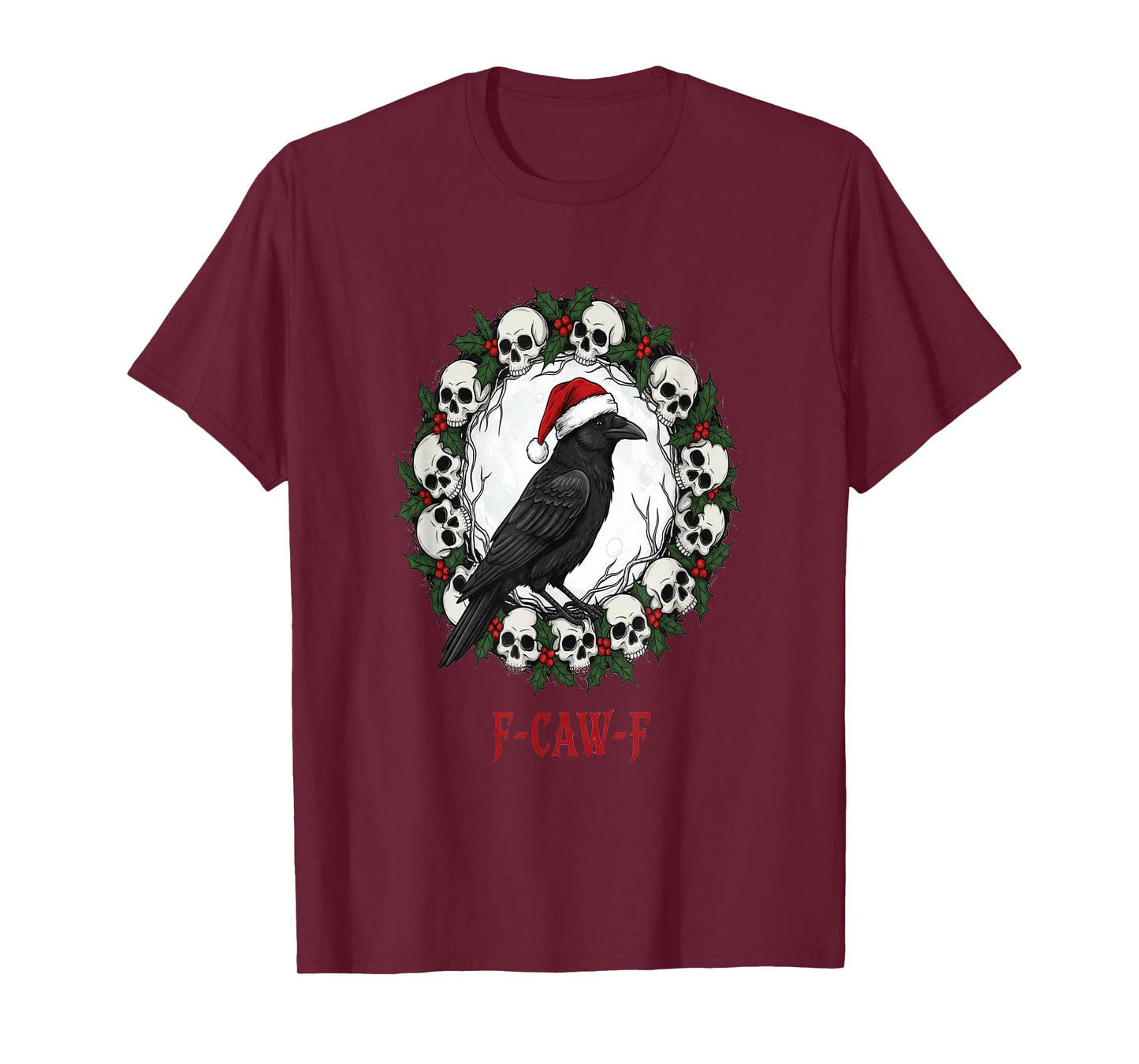 Funny F-CAW-F Crow Meme Parody for Women and Men Christmas T-Shirt