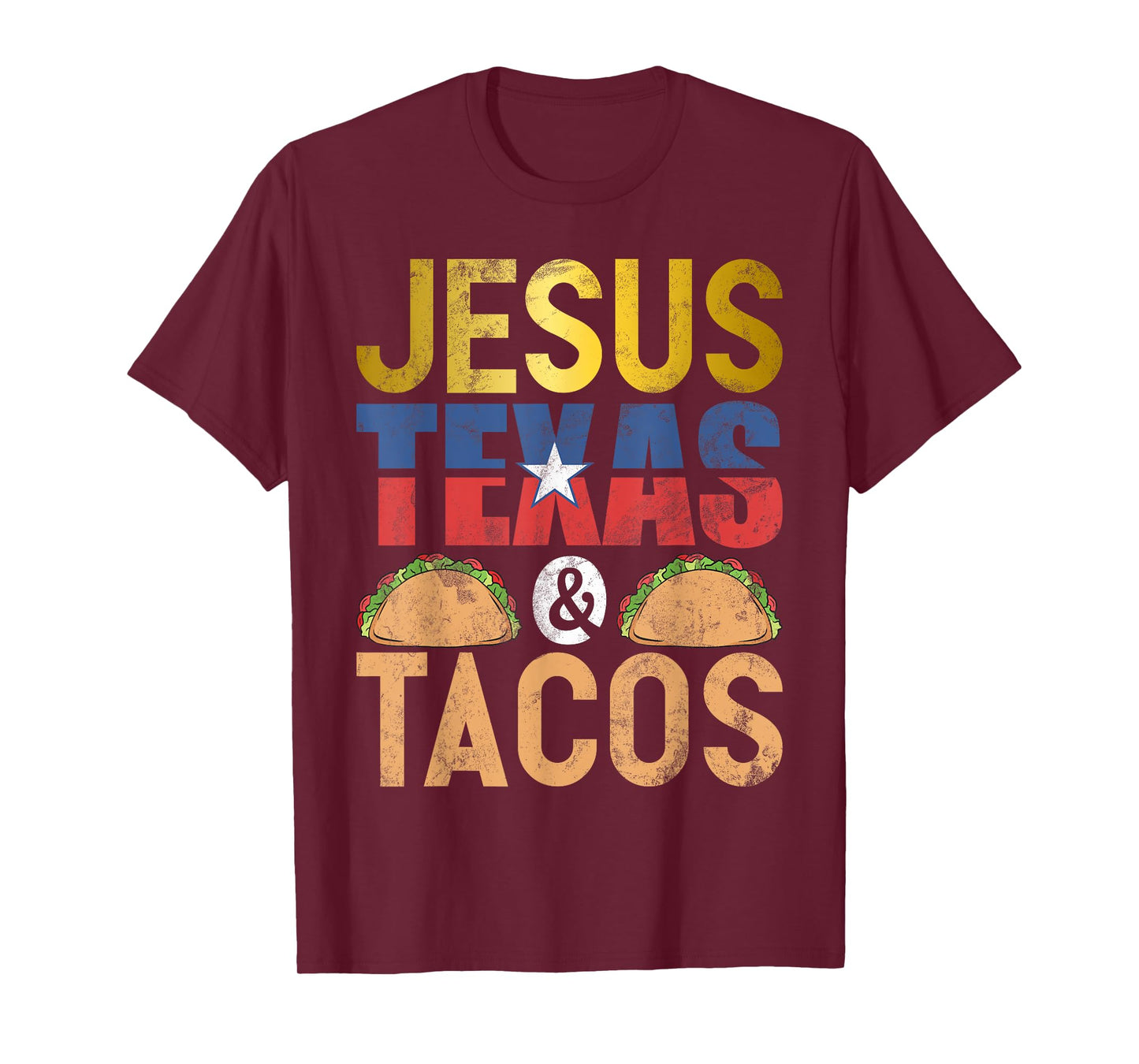 Jesus Texas & Tacos State Flag Longhorn Texas Symbols Texans T-Shirt