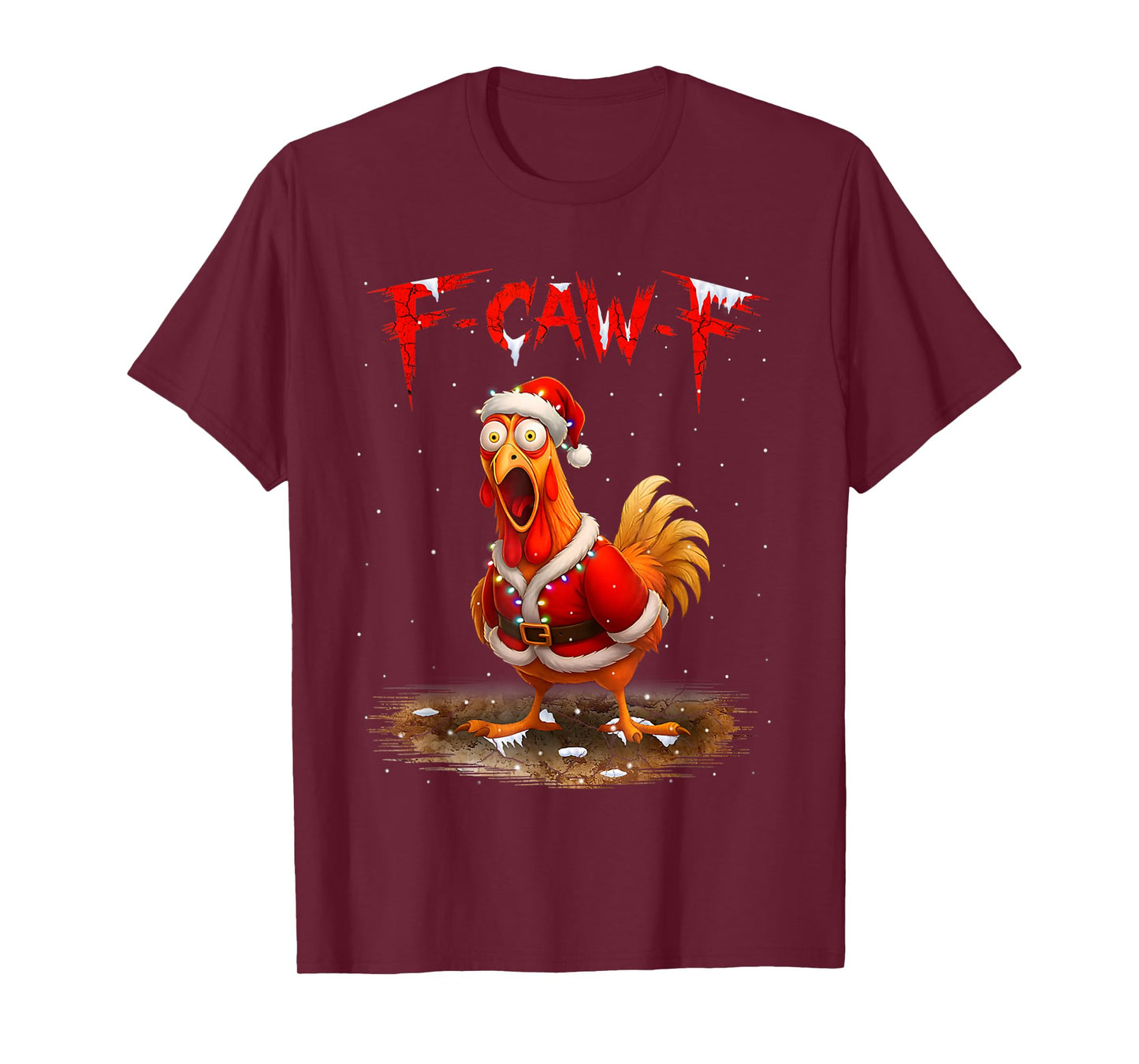 Funny Christmas Chicken F-CAW-F Santa Rooster Sarcastic T-Shirt