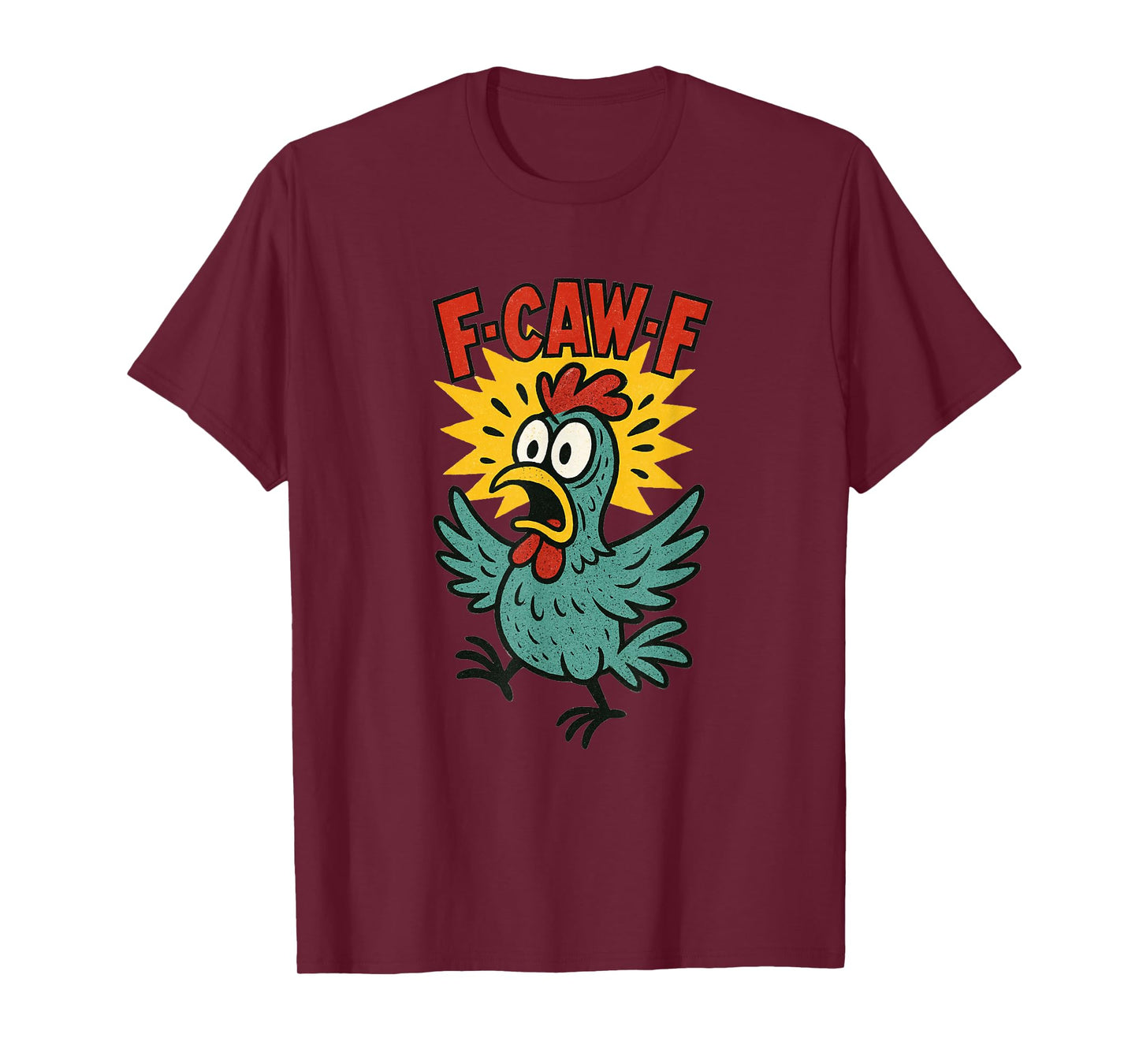 Funny Quote Rooster Meme Shocked Cartoon Chicken T-Shirt