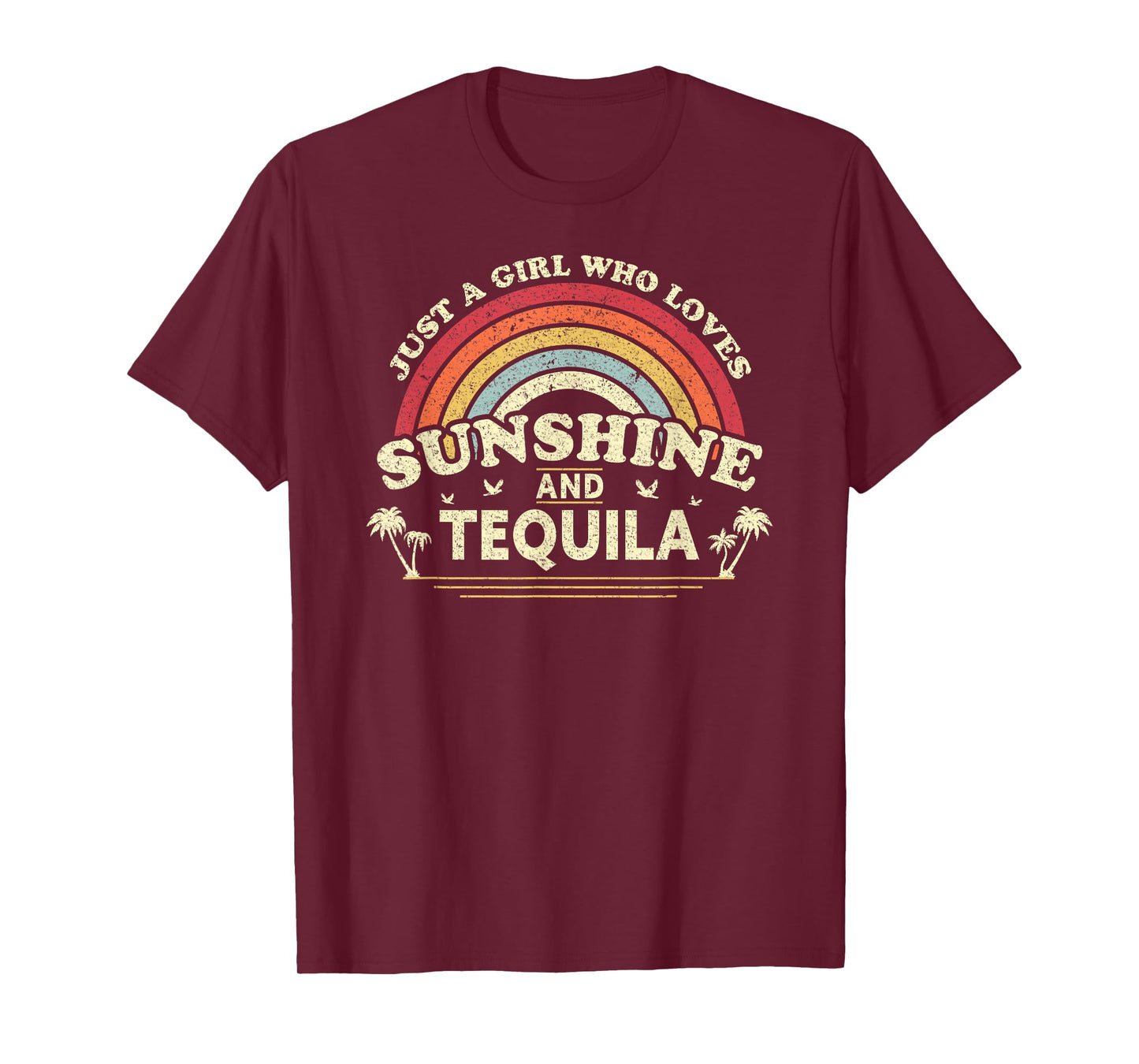 Tequila Shirt. Just A Girl Who Loves Sunshine And Tequila T-Shirt
