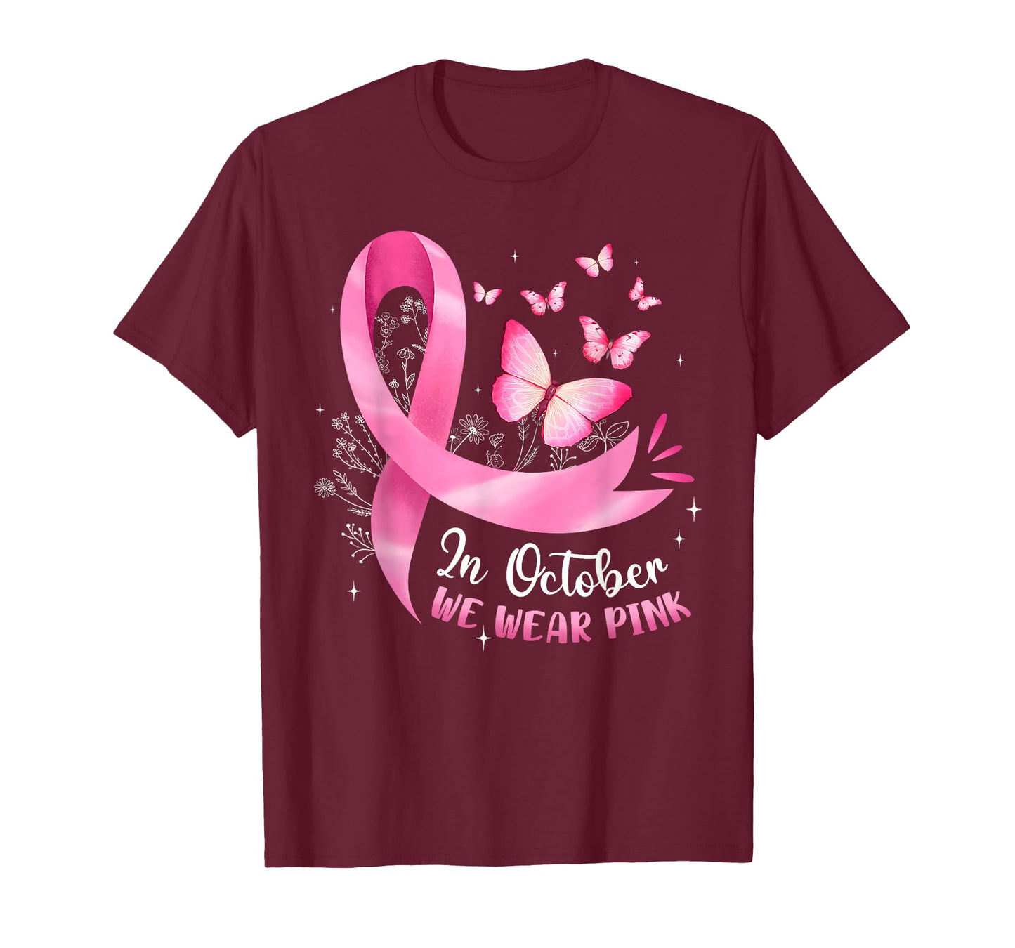 in October We Wear Pink Breast Cancer Butterfly Pink Ribbon T-Shirt