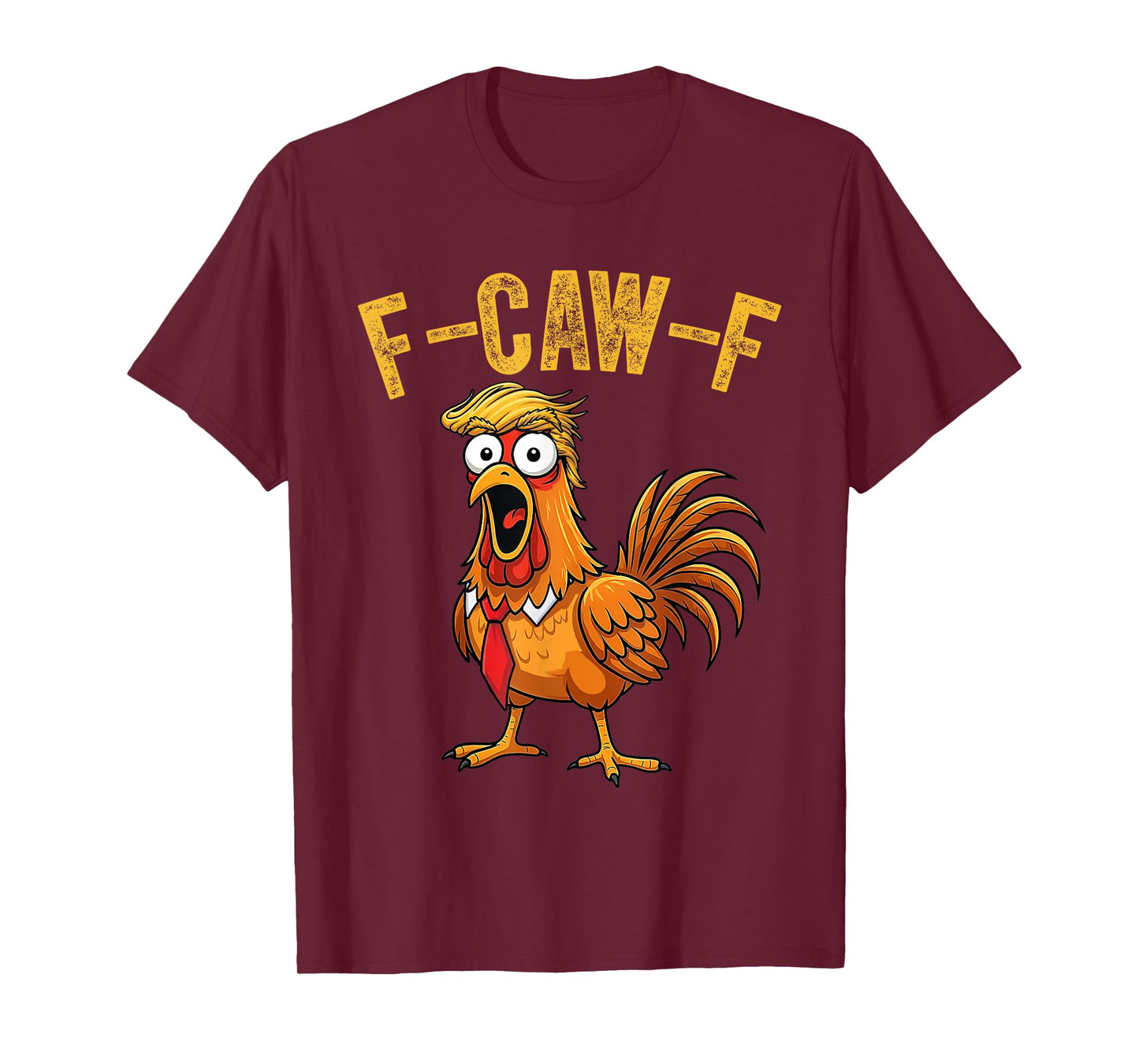 Funny F- CAW -F Chicken f caw f FCWF Halloween Costume T-Shirt