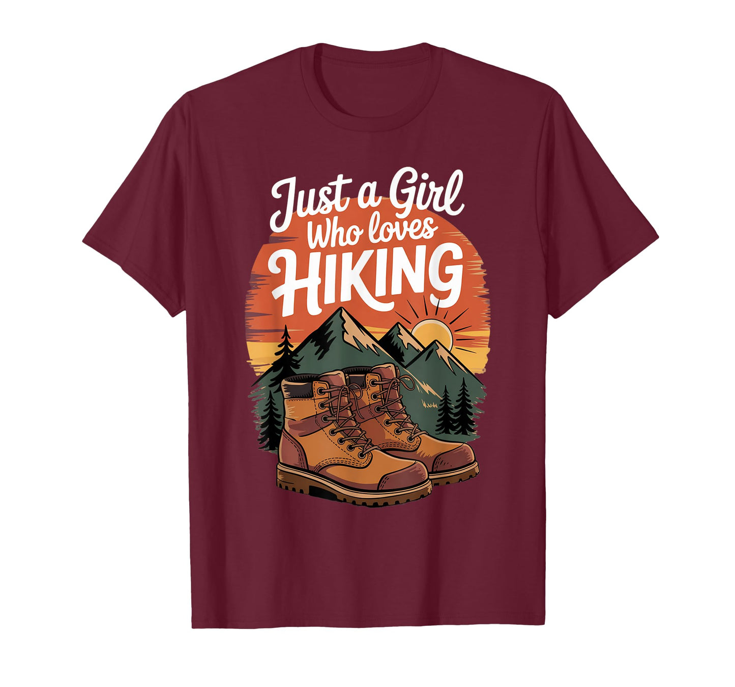 Just A Girl Who Loves Hiking - Girl Hiker Trekking T-Shirt