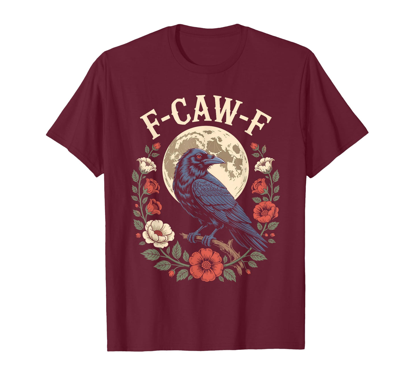 Funny F Caw F Raven Bird Saying Graphic F-Caw-F Crow Meme T-Shirt