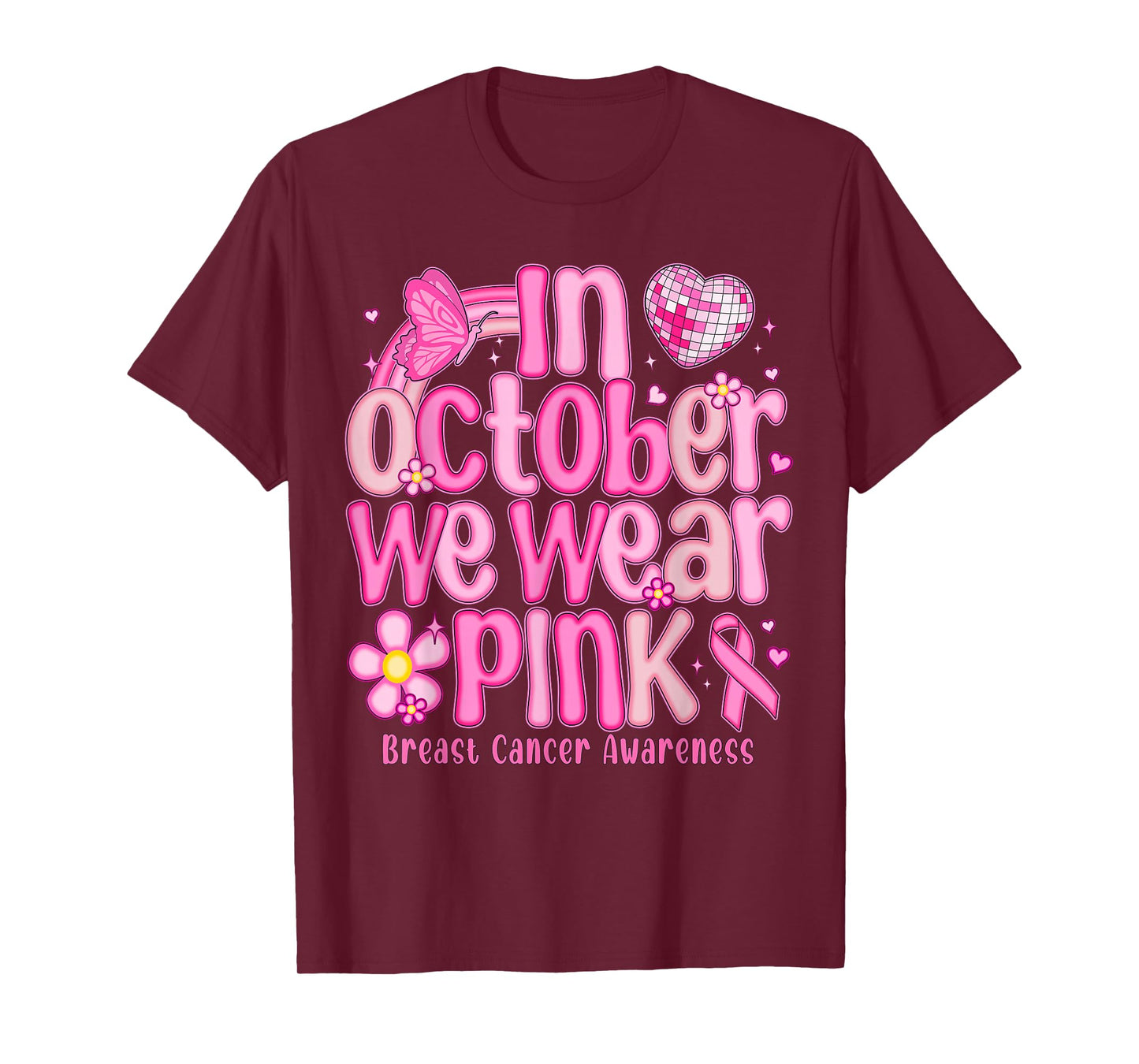 In October We Wear Pink Breast Cancer Women Girls Kids T-Shirt