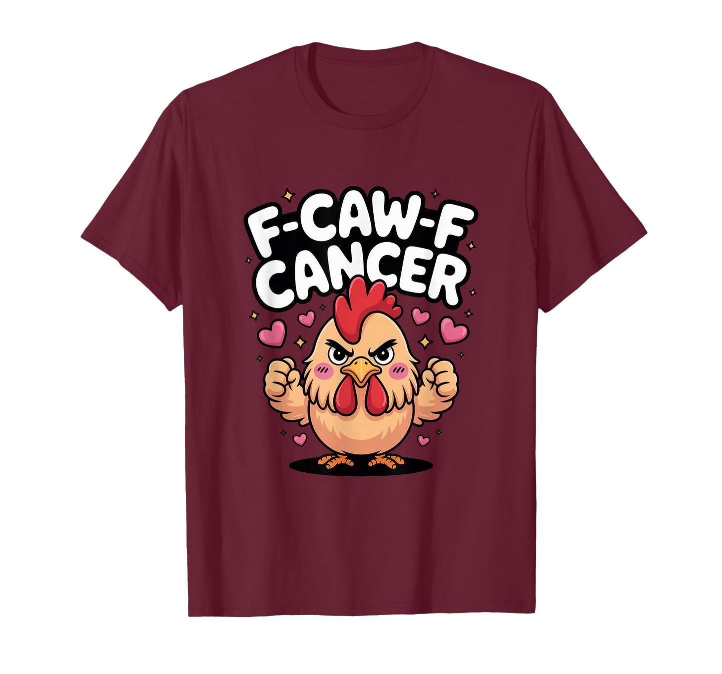 F-Caw-F Cancer Breast Cancer Awareness Accessories T-Shirt