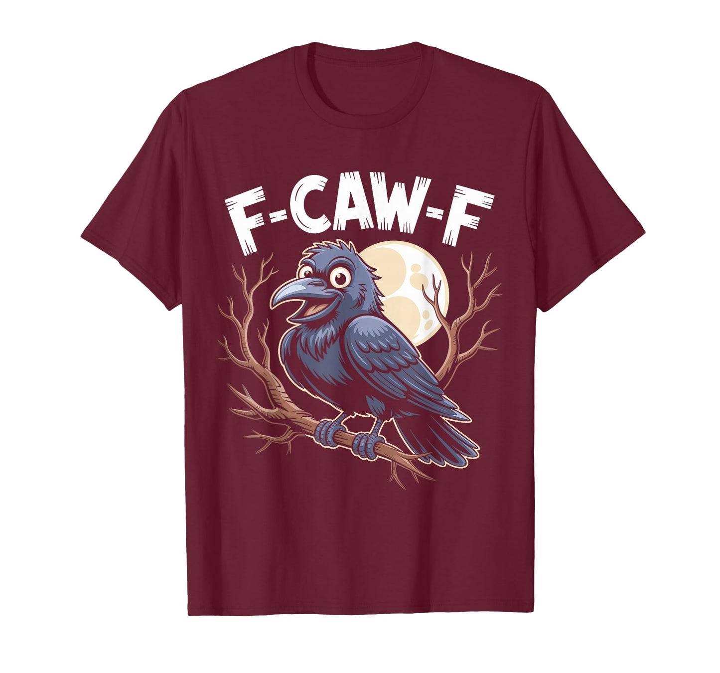 Funny Cartoon Black Crow F-Caw-F Adult Design T-Shirt