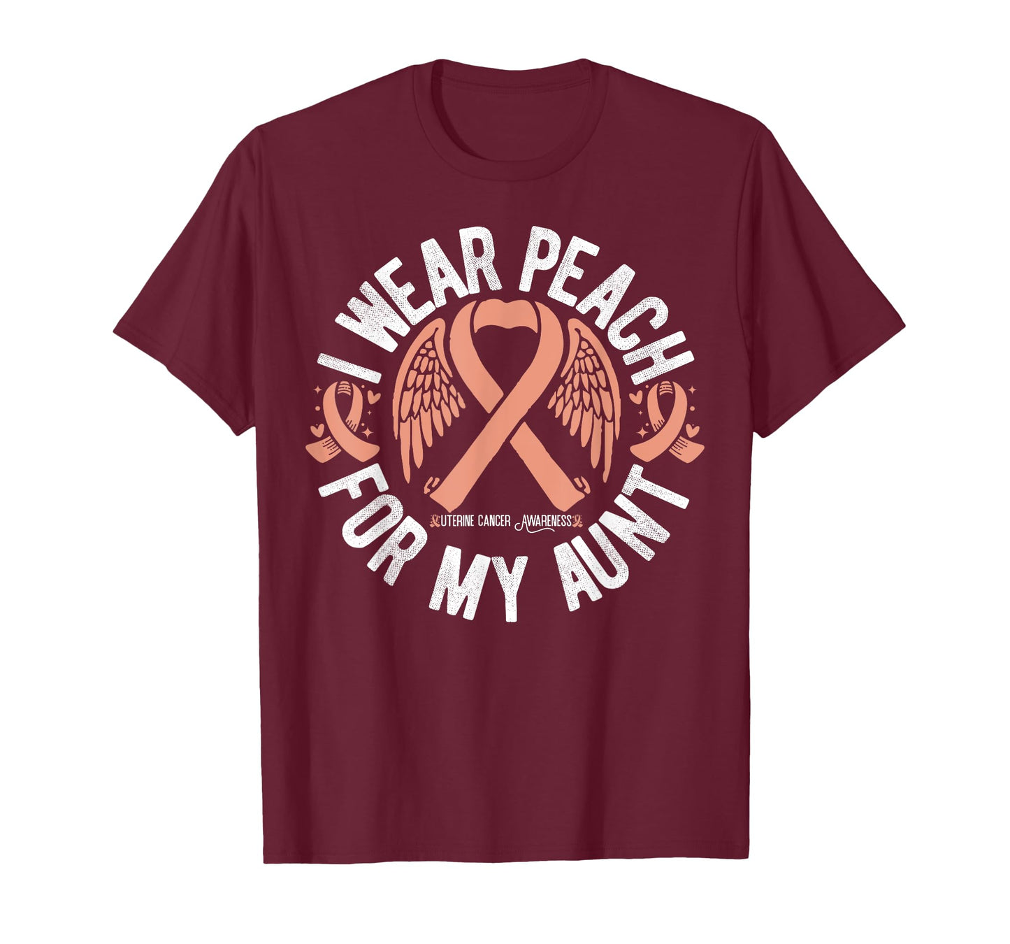 I Wear Peach For My Aunt Uterine Cancer Awareness T-Shirt
